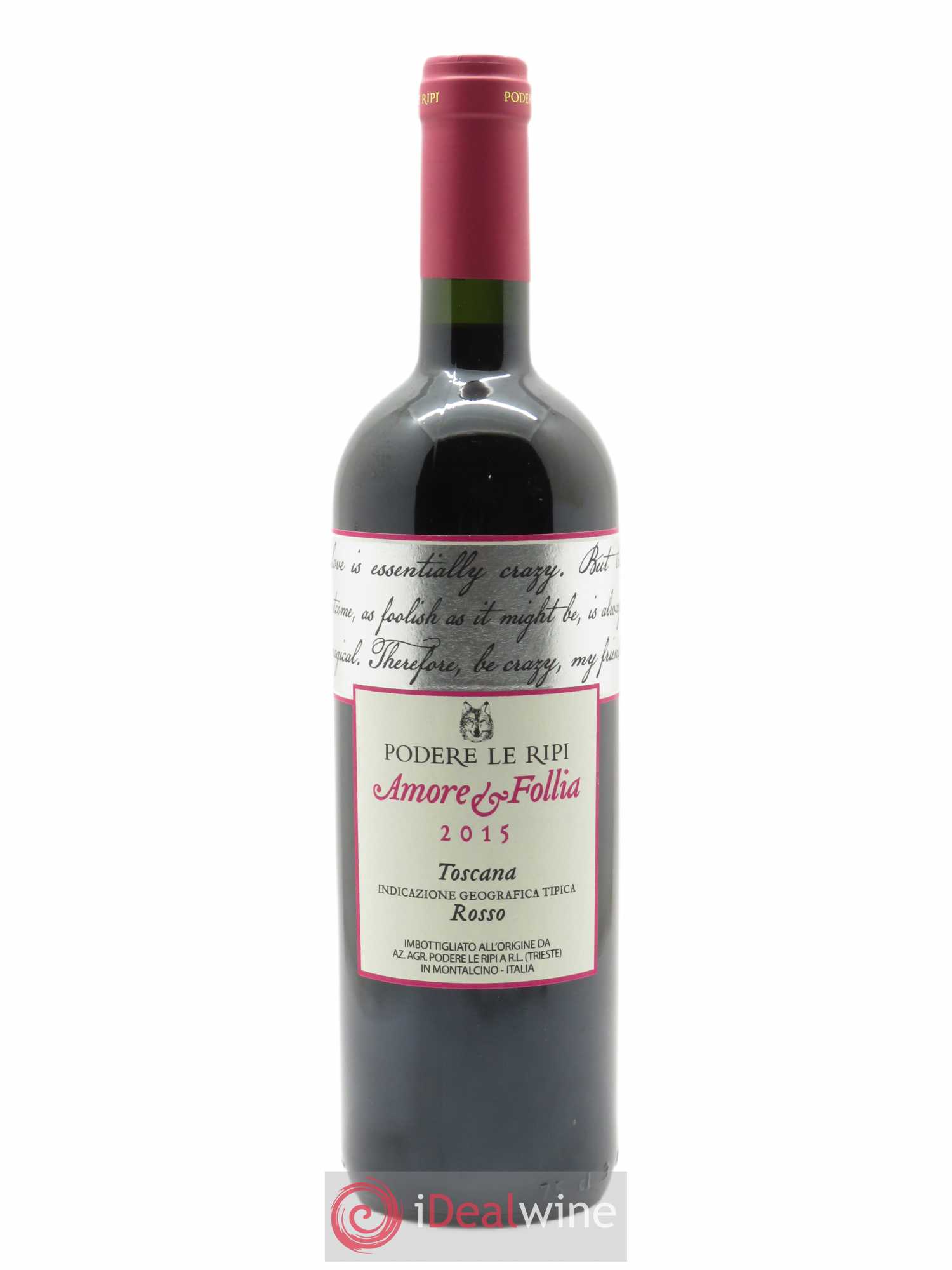 Rosso di Montalcino DOC Sogni e Follia Podere Le Ripi 2015 - Lot de 1 bouteille - 0