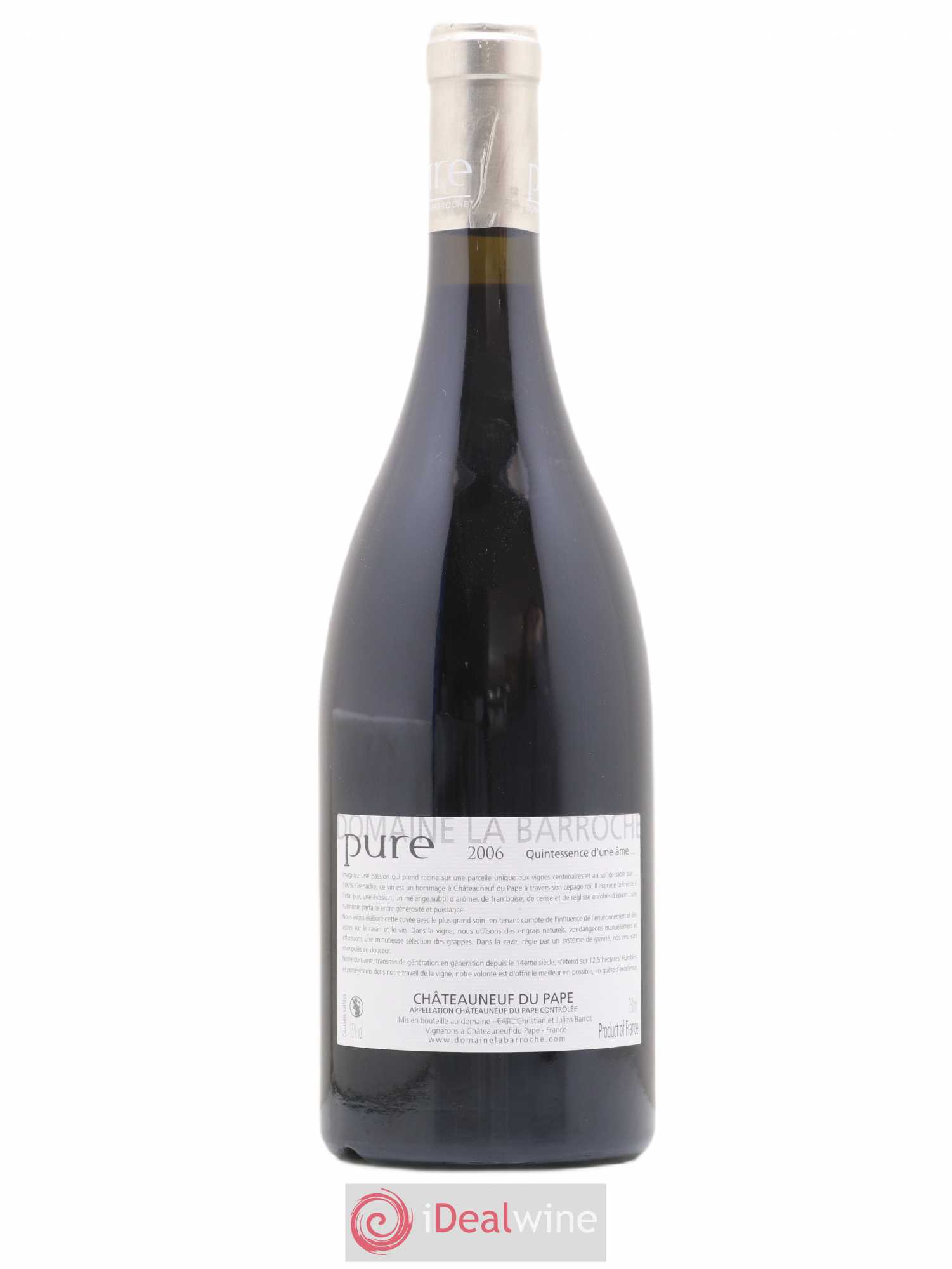 Châteauneuf-du-Pape Cuvée Pure Domaine La Barroche 2006 - Lot de 1 bouteille - 1