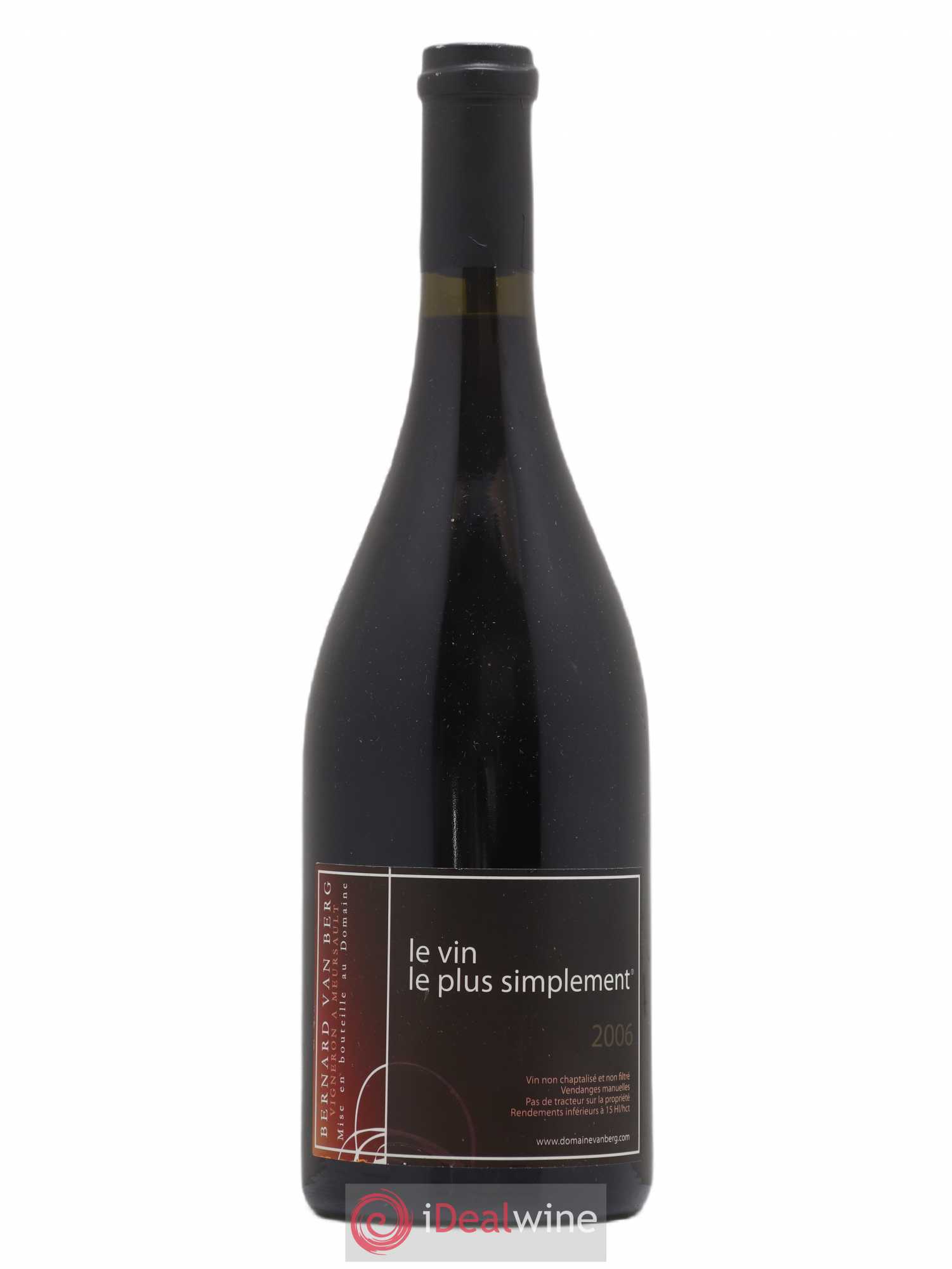 Bourgogne Grand Ordinaire En Busigny Bernard Van Berg Le Vin Le Plus Simplement 2006 - Lot de 1 bouteille - 0