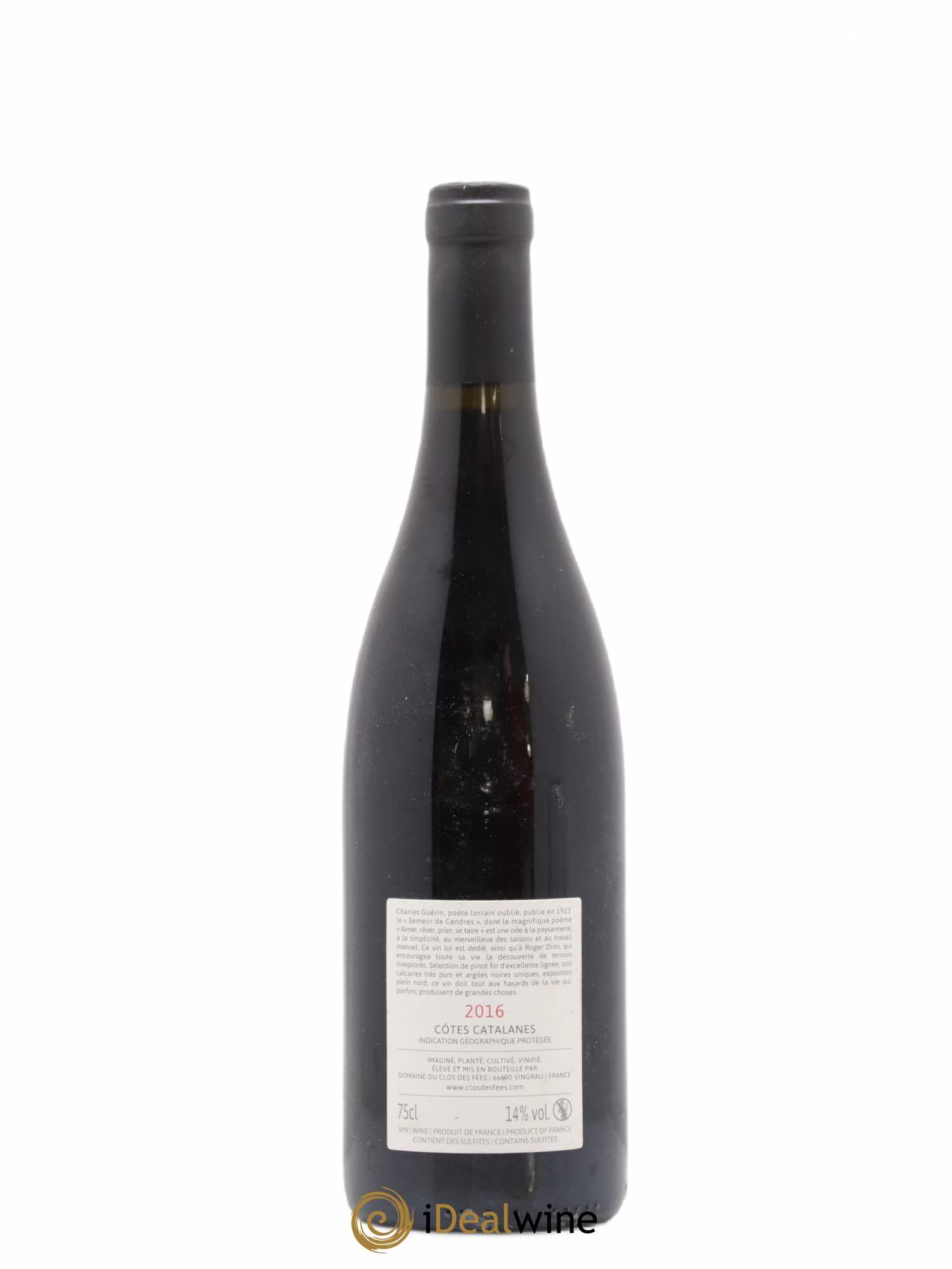 Côtes Catalanes Clos des Fées Aimer Rêver Prier Se taire Hervé Bizeul 2016 - Lot de 1 bouteille - 1