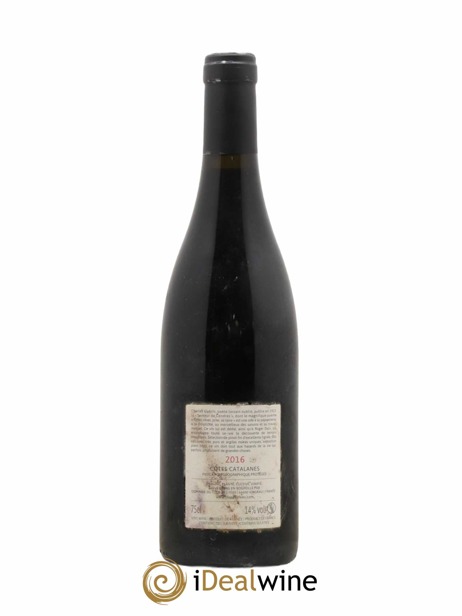 IGP Côtes Catalanes Clos des Fées Aimer Rêver Prier Se taire Hervé Bizeul 2016 - Lot of 1 bottle - 1