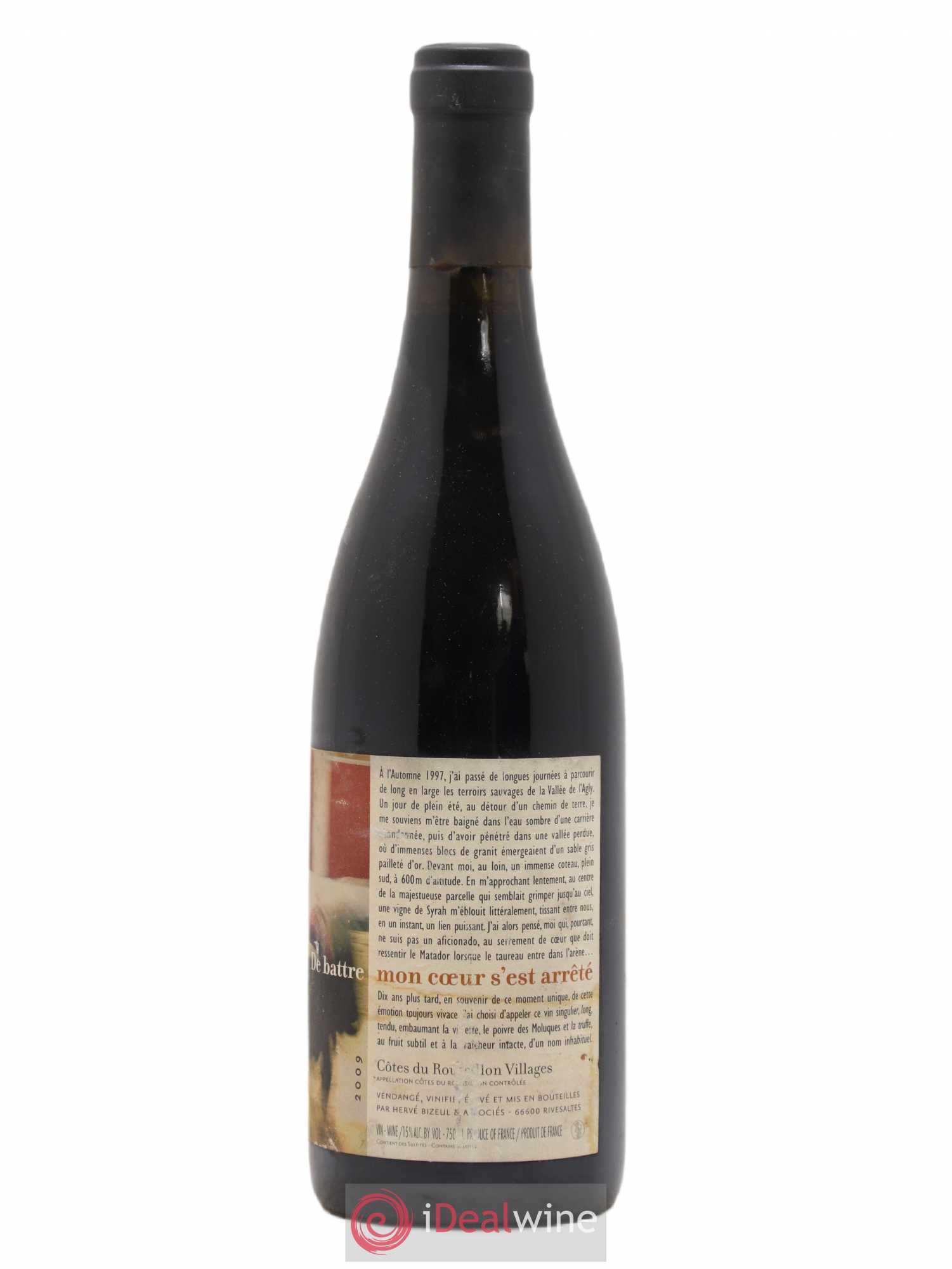 Côtes Catalanes (Anciennement Côtes du Roussillon) Clos des Fées De battre mon coeur s'est arrêté Hervé Bizeul (sans prix de réserve) 2009 - Lot de 1 bouteille - 1