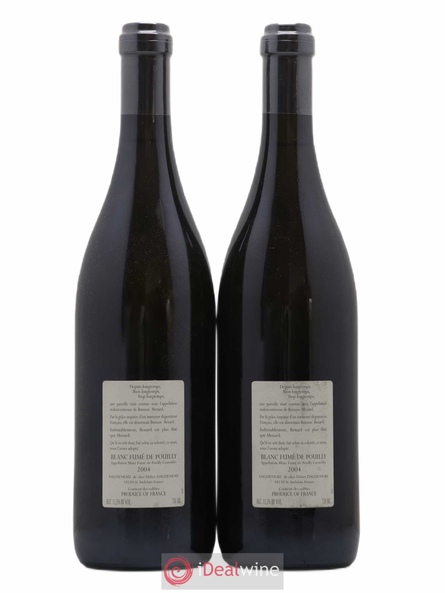 Vin de France (anciennement Pouilly-Fumé) Buisson Renard Dagueneau (Domaine Didier - Louis-Benjamin) 2004 - Lot de 2 bouteilles - 1