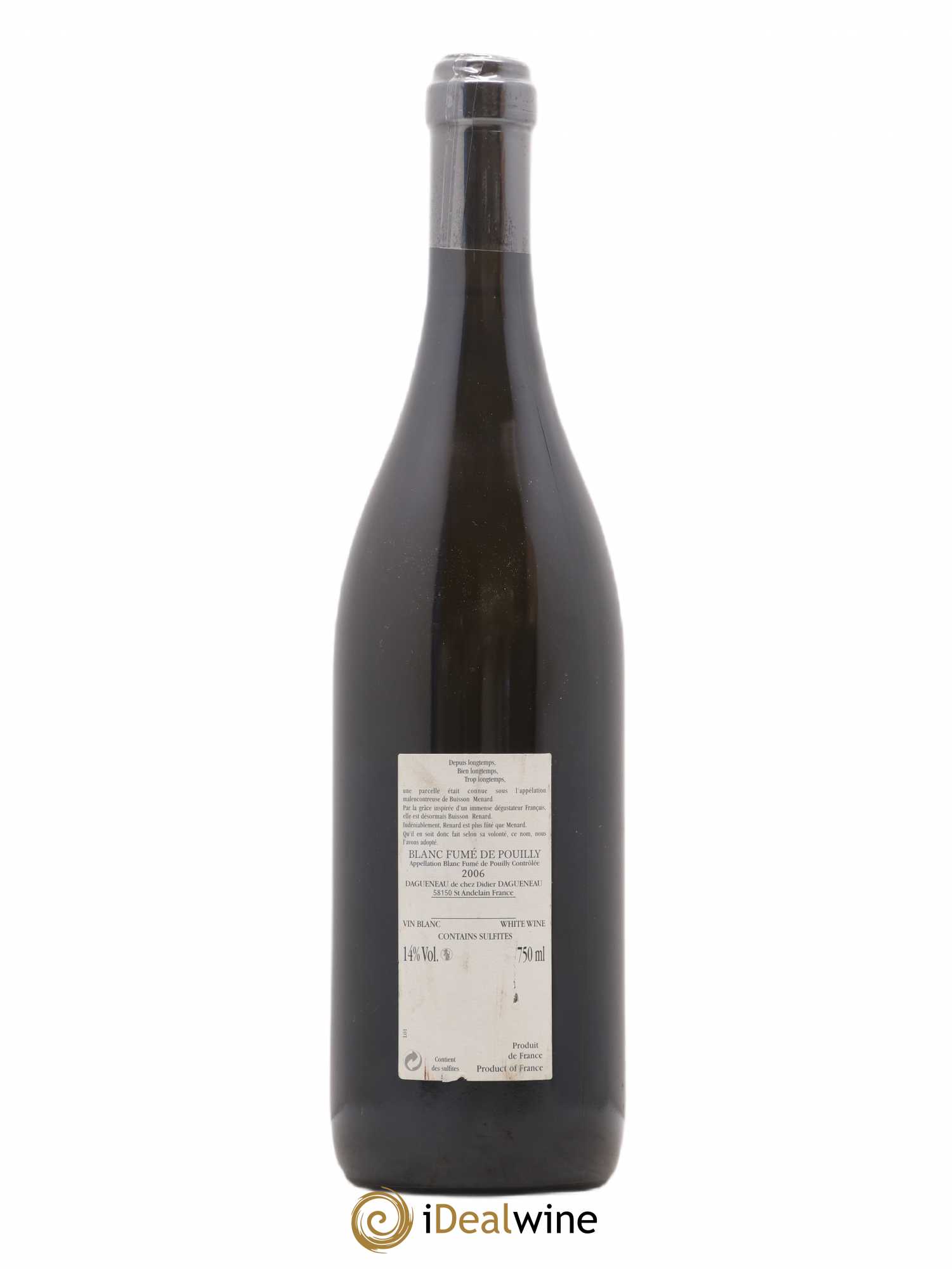 Vin de France (anciennement Pouilly-Fumé) Buisson Renard Dagueneau (Domaine Didier - Louis-Benjamin) 2006 - Lot de 1 bouteille - 1