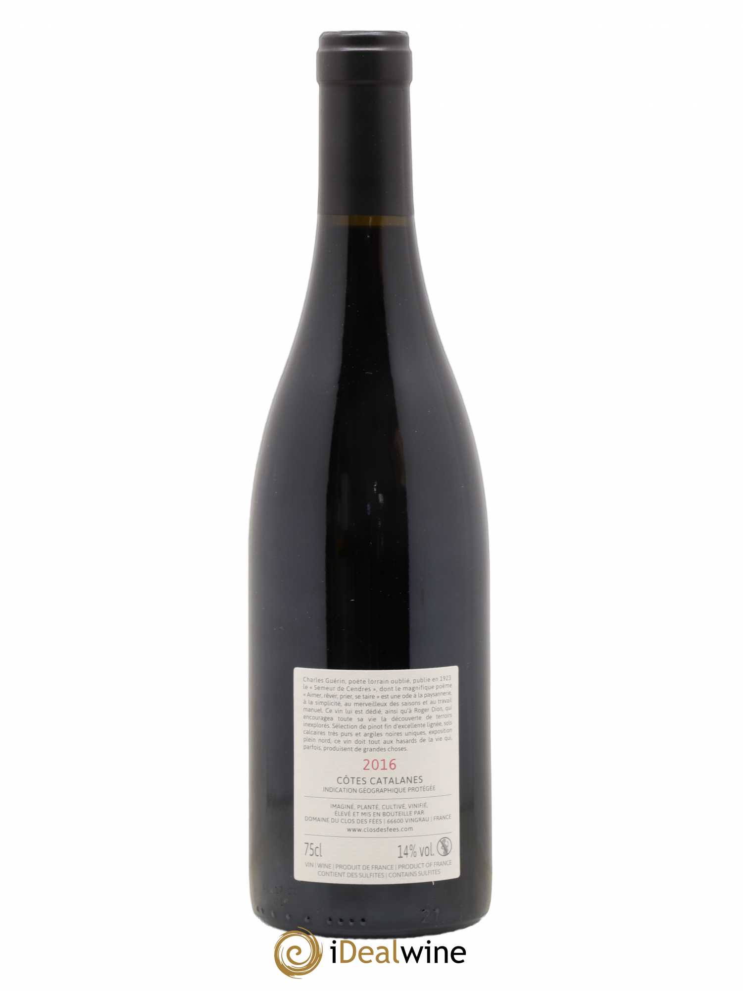 Côtes Catalanes Clos des Fées Aimer Rêver Prier Se taire Hervé Bizeul 2016 - Lot de 1 bouteille - 1