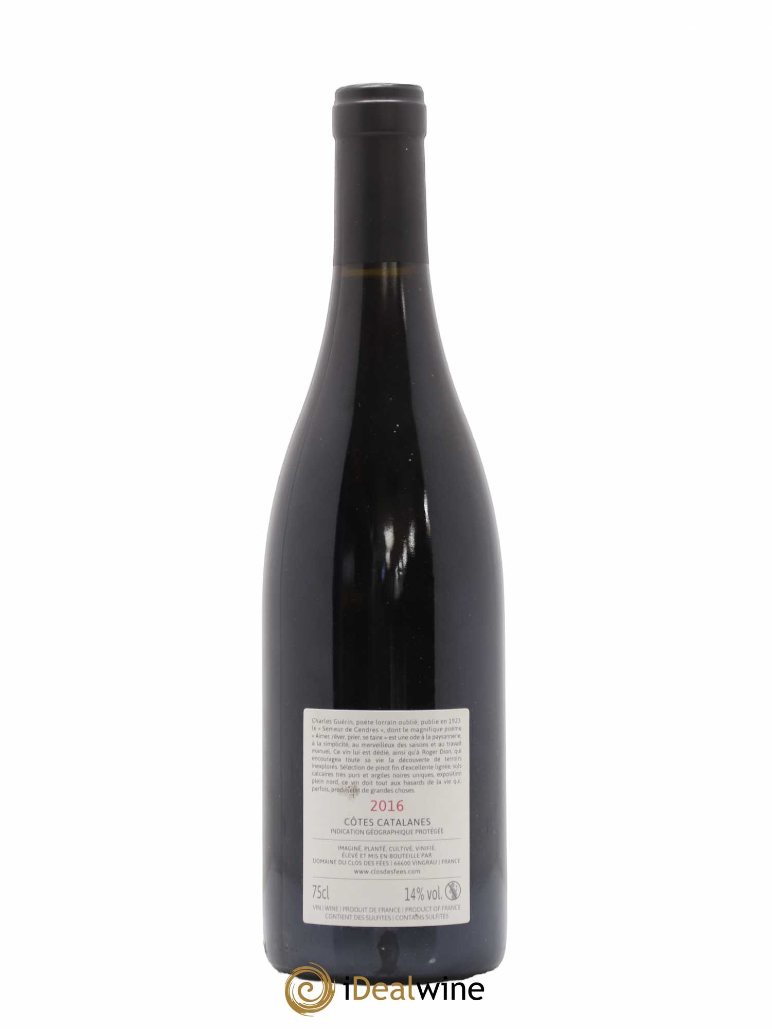 Côtes Catalanes Clos des Fées Aimer Rêver Prier Se taire Hervé Bizeul 2016 - Lot de 1 bouteille - 1