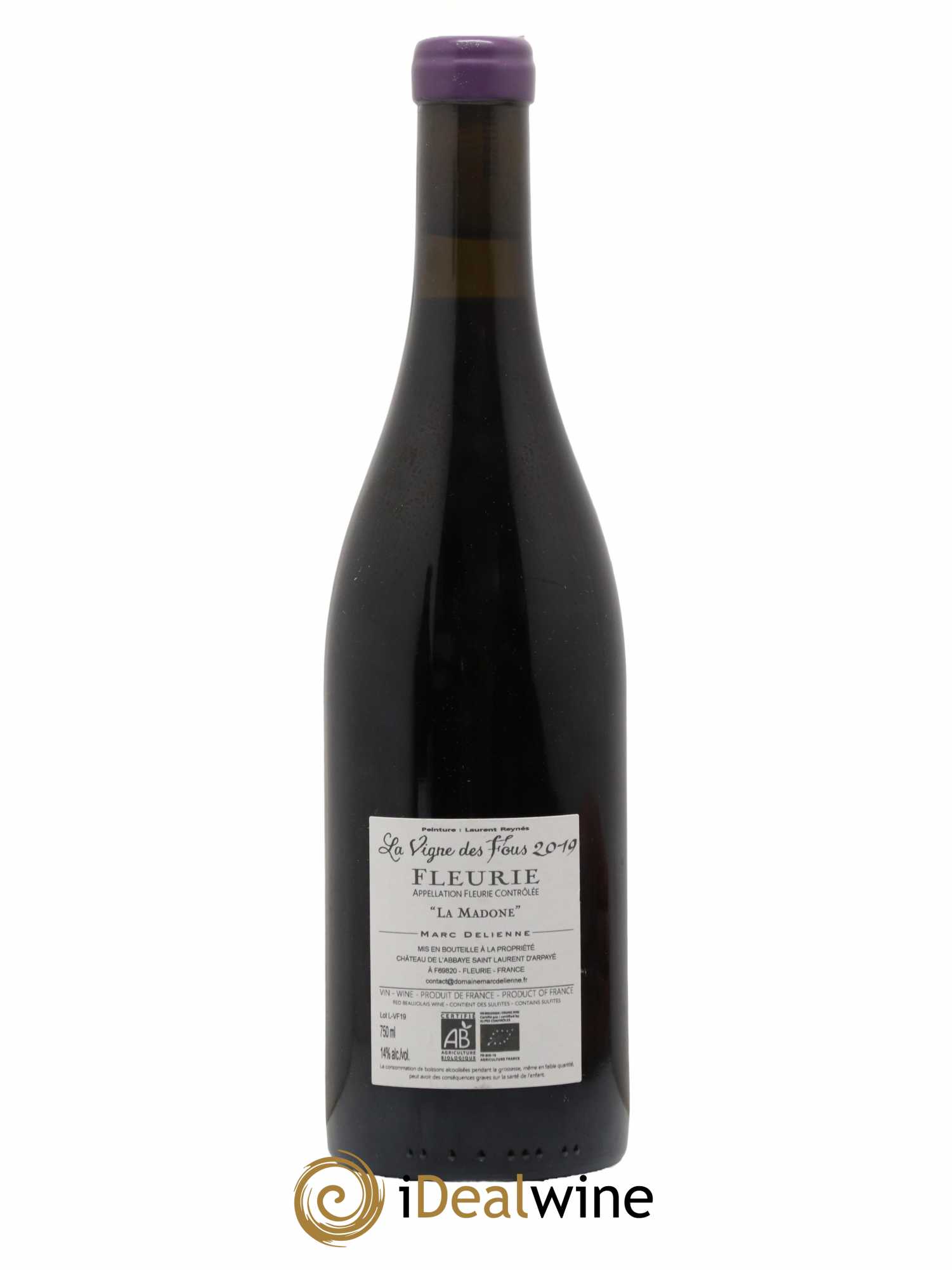 Fleurie La Vigne des Fous Marc Delienne La Madone 2019 - Lot de 1 bouteille - 1
