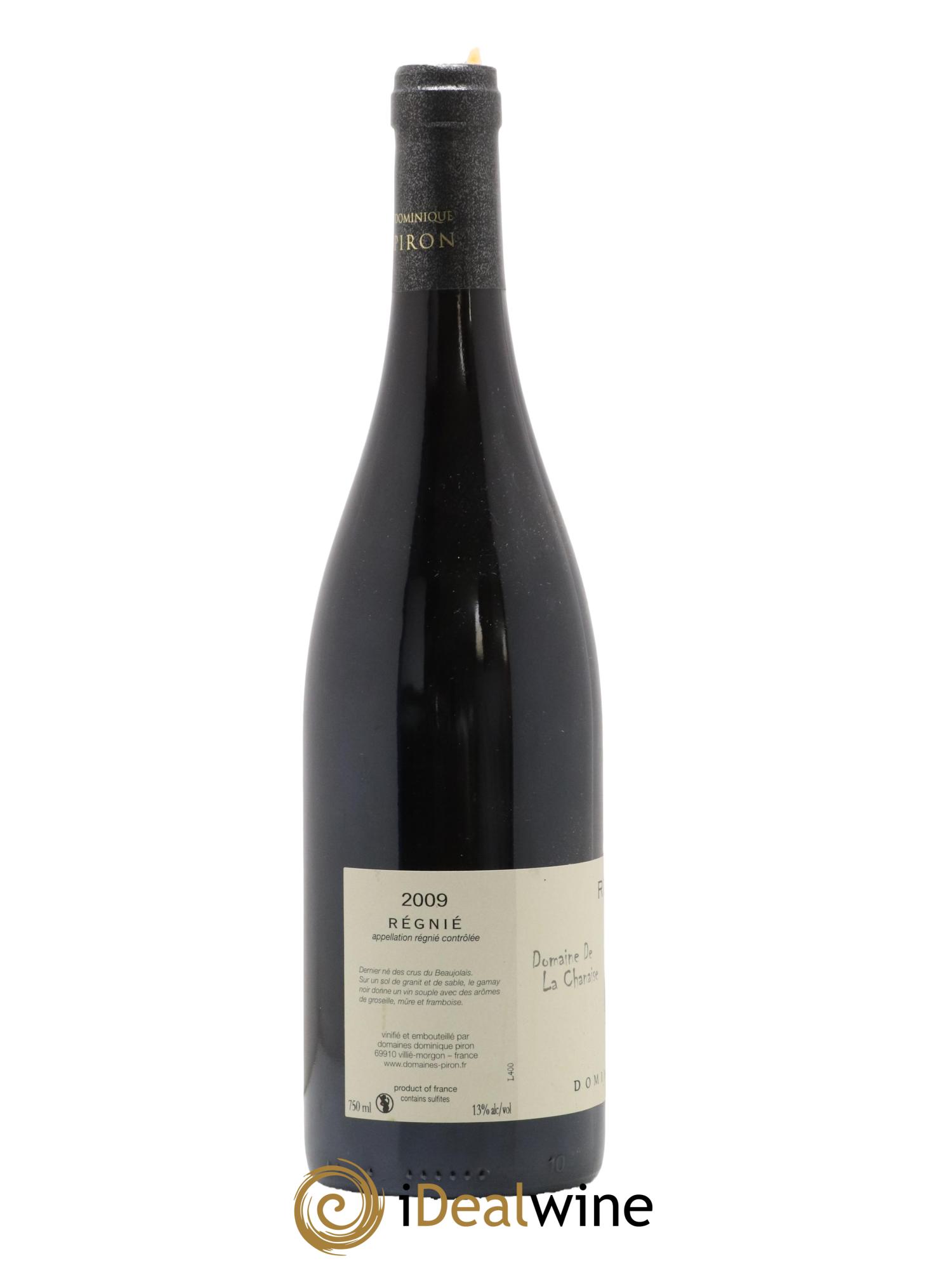 Régnié Domaine de la Chanaise Dominique Piron 2009 - Lot de 1 bouteille - 1