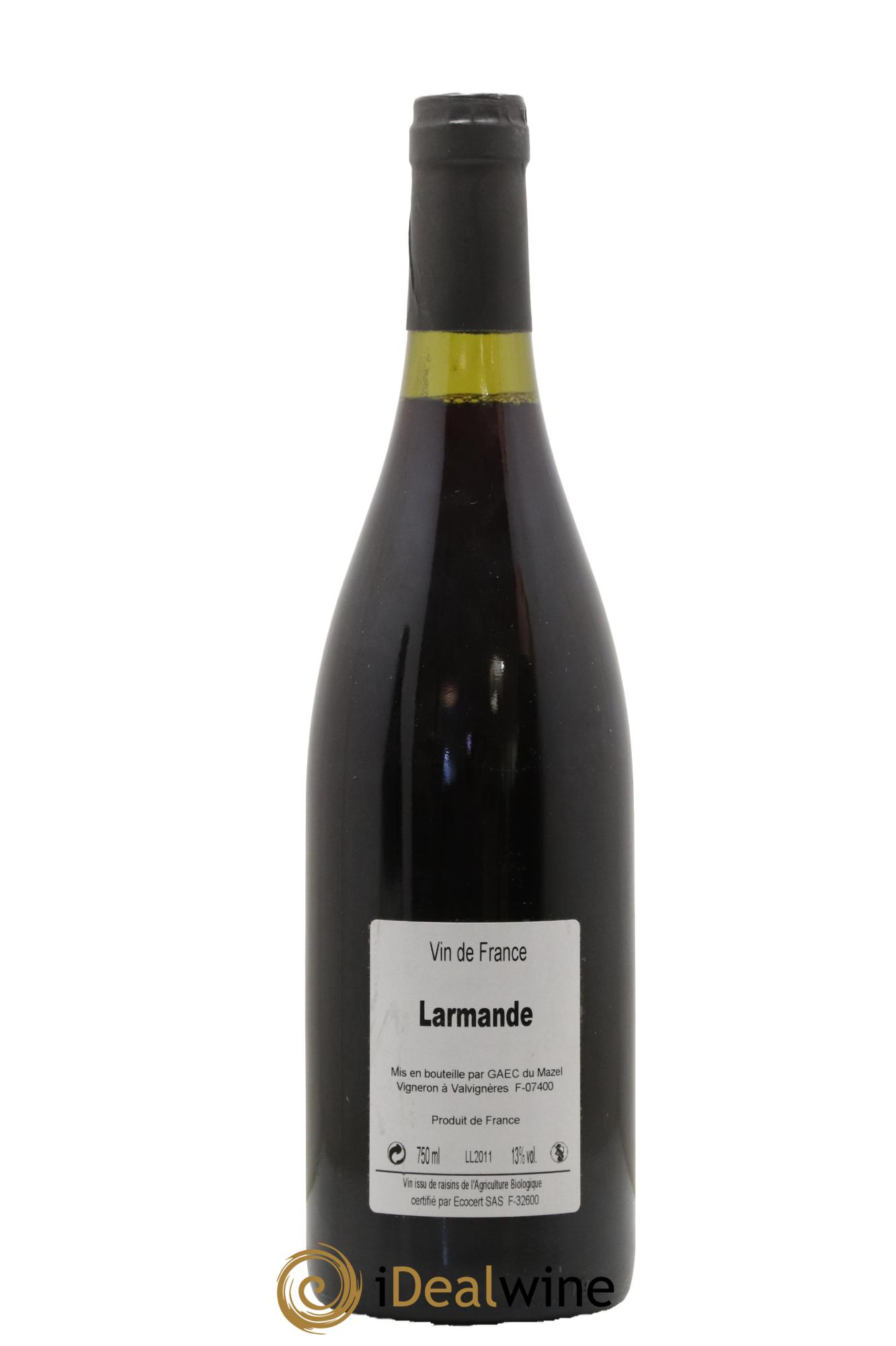 Vin de France Cuvée Larmande Domaine Le Mazel 2011 - Lot de 1 bouteille - 1
