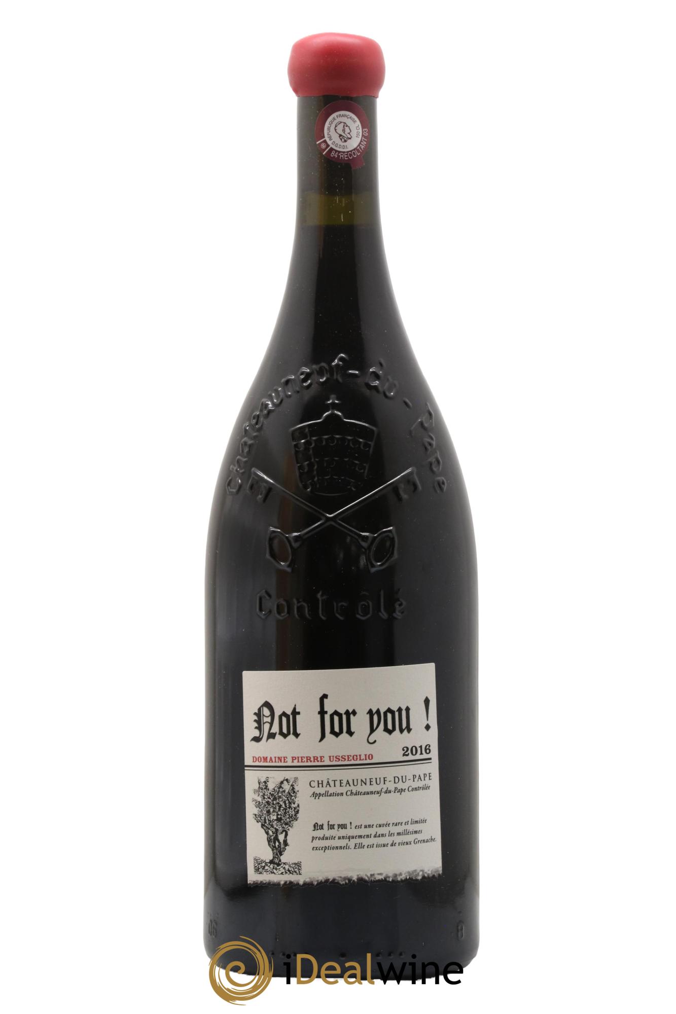 Châteauneuf-du-Pape Not For You Pierre Usseglio & Fils 2016 - Lot de 1 magnum - 1