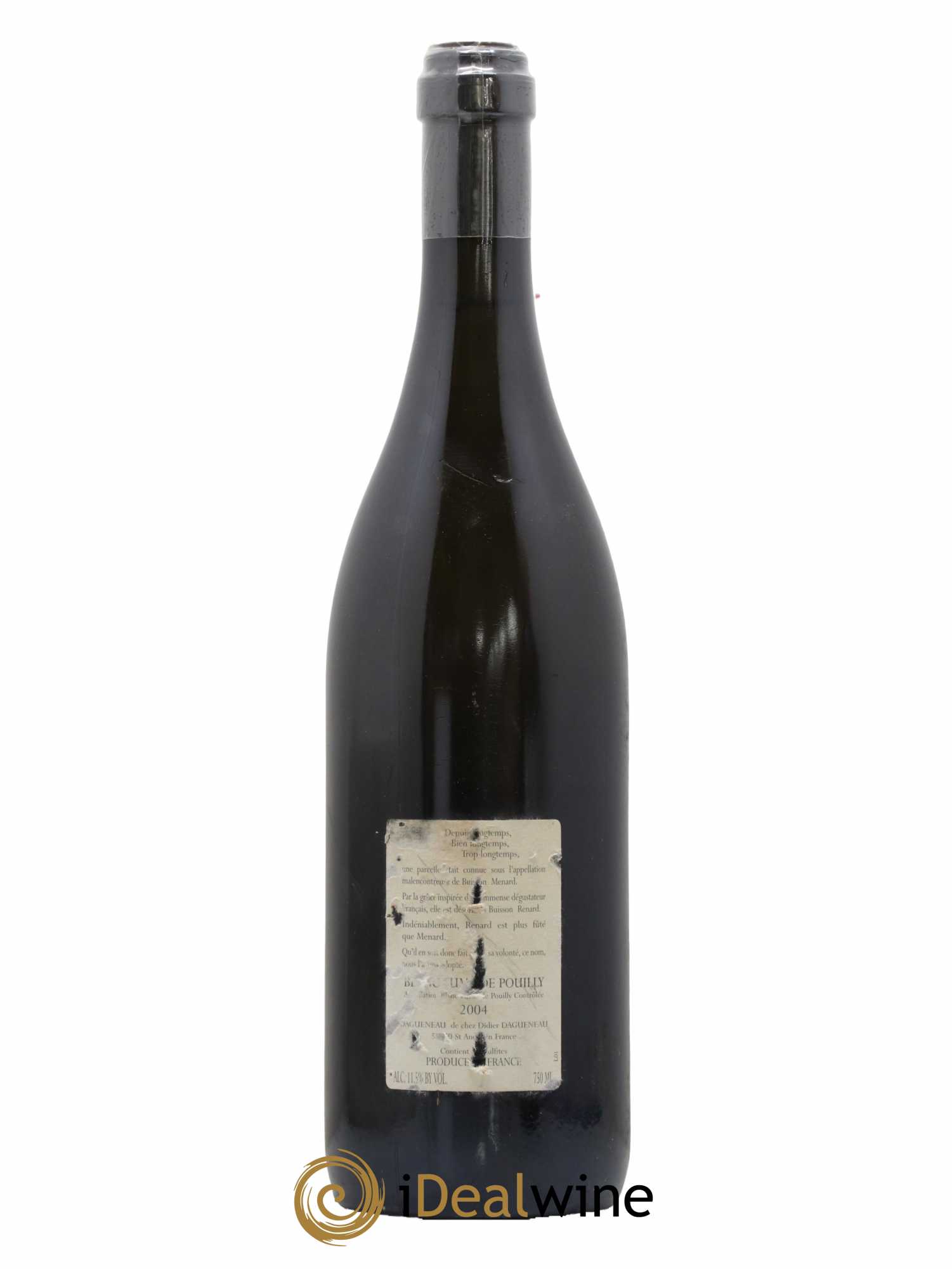 Vin de France (anciennement Pouilly-Fumé) Buisson Renard Dagueneau (Domaine Didier - Louis-Benjamin) 2004 - Lot de 1 bouteille - 1