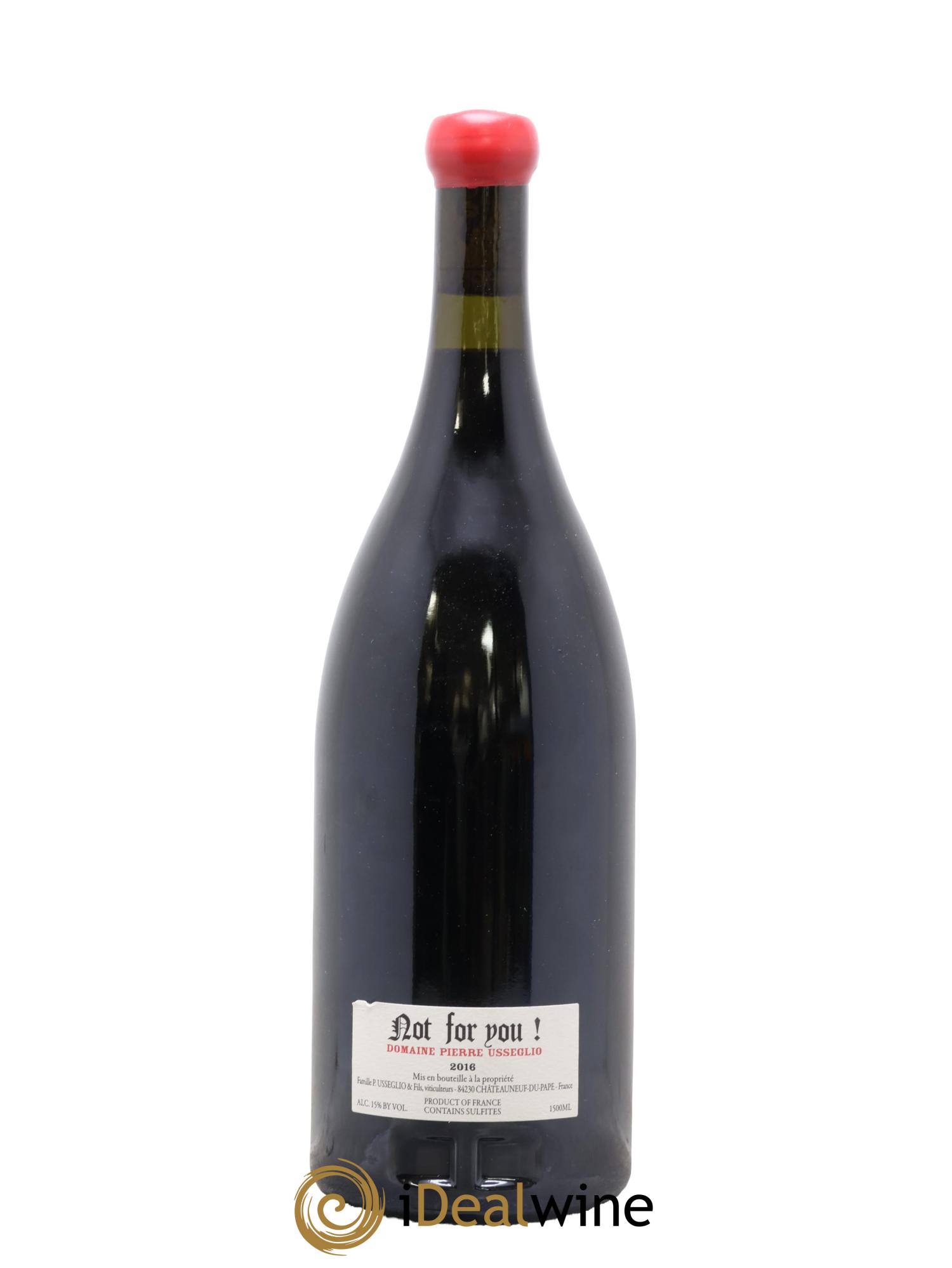 Châteauneuf-du-Pape Not For You Pierre Usseglio & Fils 2016 - Posten von 1 Magnum - 1