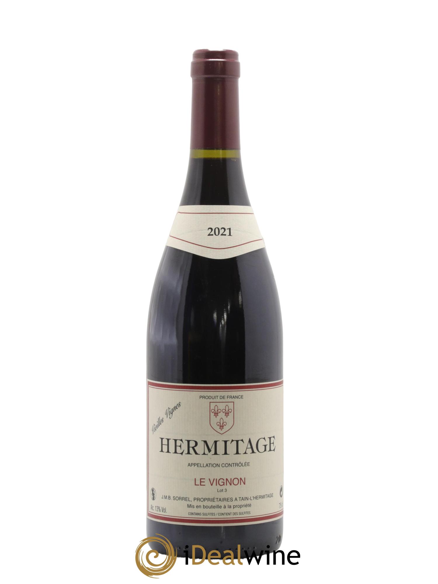 Hermitage Le Vignon Vieilles Vignes JMB Sorrel 2021 - Lot de 1 bouteille - 0
