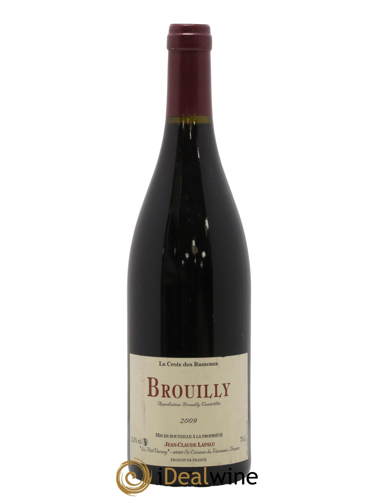 Brouilly La Croix des Rameaux Jean-Claude Lapalu 2009 - Lot de 1 bouteille - 0