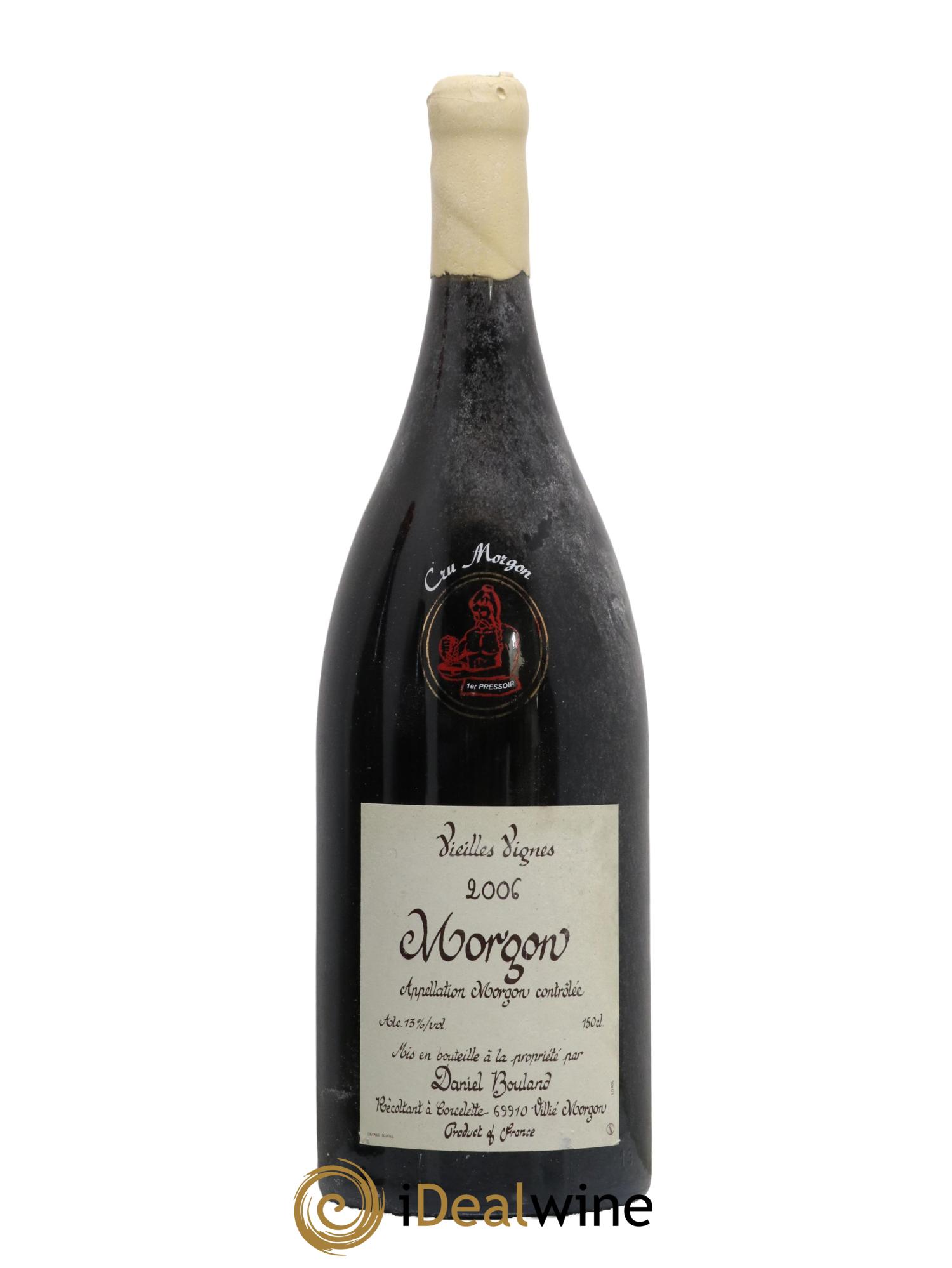 Morgon Vieilles Vignes Daniel Bouland (Domaine) 1er Pressoir 2006 - Lot de 1 magnum - 0