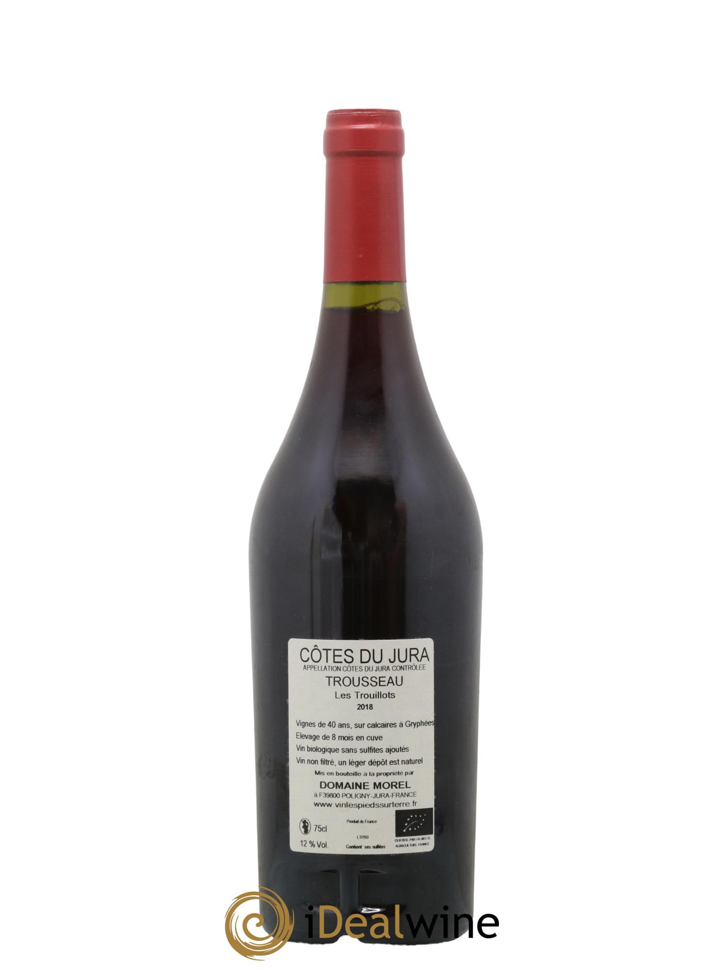 Côtes du Jura Trousseau - Les Trouillots Valentin Morel 2018 - Lot de 1 bouteille - 1