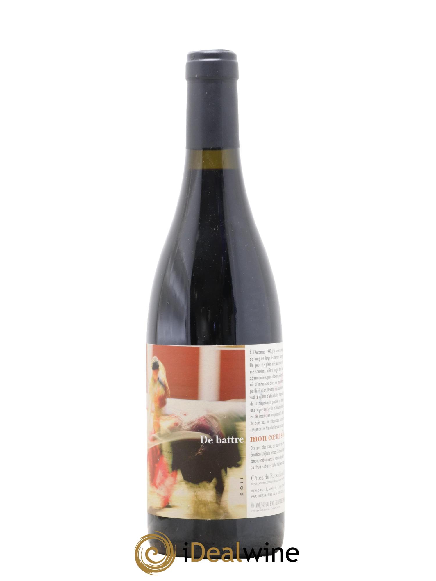 Côtes Catalanes (Anciennement Côtes du Roussillon) Clos des Fées De battre mon coeur s'est arrêté Hervé Bizeul 2011 - Lot de 1 bouteille - 0