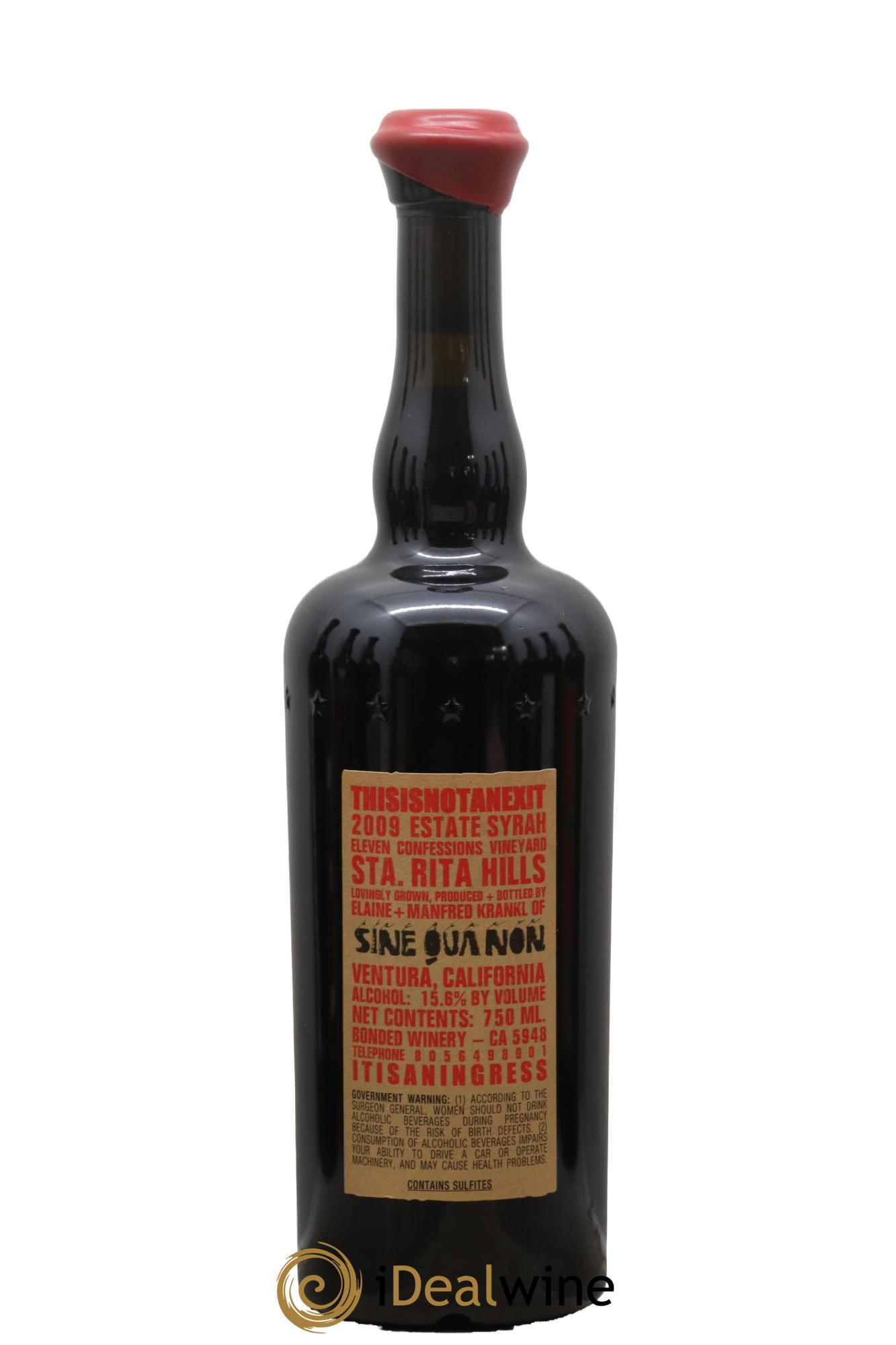 USA Santa Rita Hills Eleven Confessions This is Not An Exit Syrah Sine Qua Non 2009 - Lot de 1 bouteille - 1