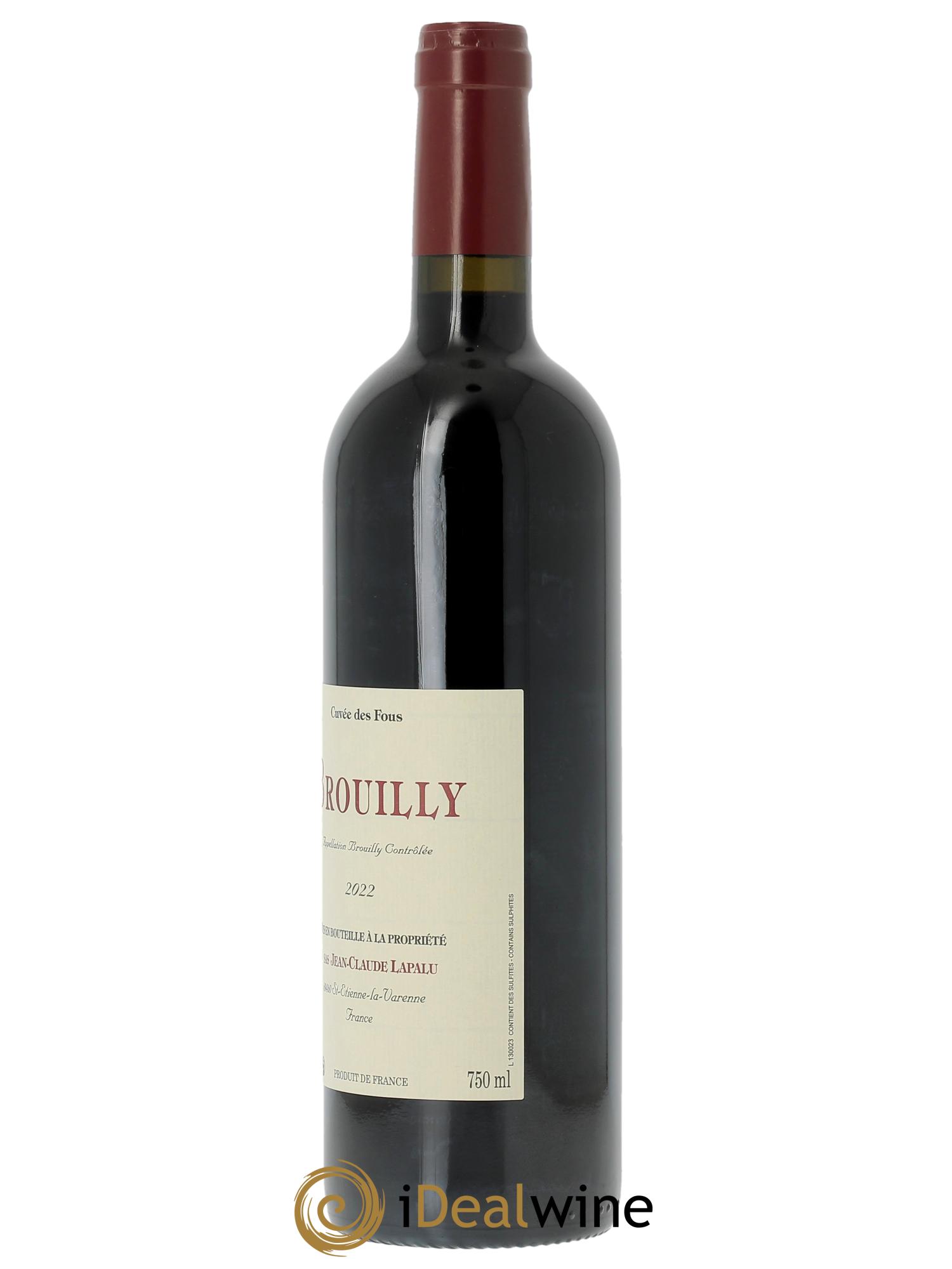 Brouilly Cuvée des Fous Jean-Claude Lapalu  2022 - Lot de 1 bouteille - 2
