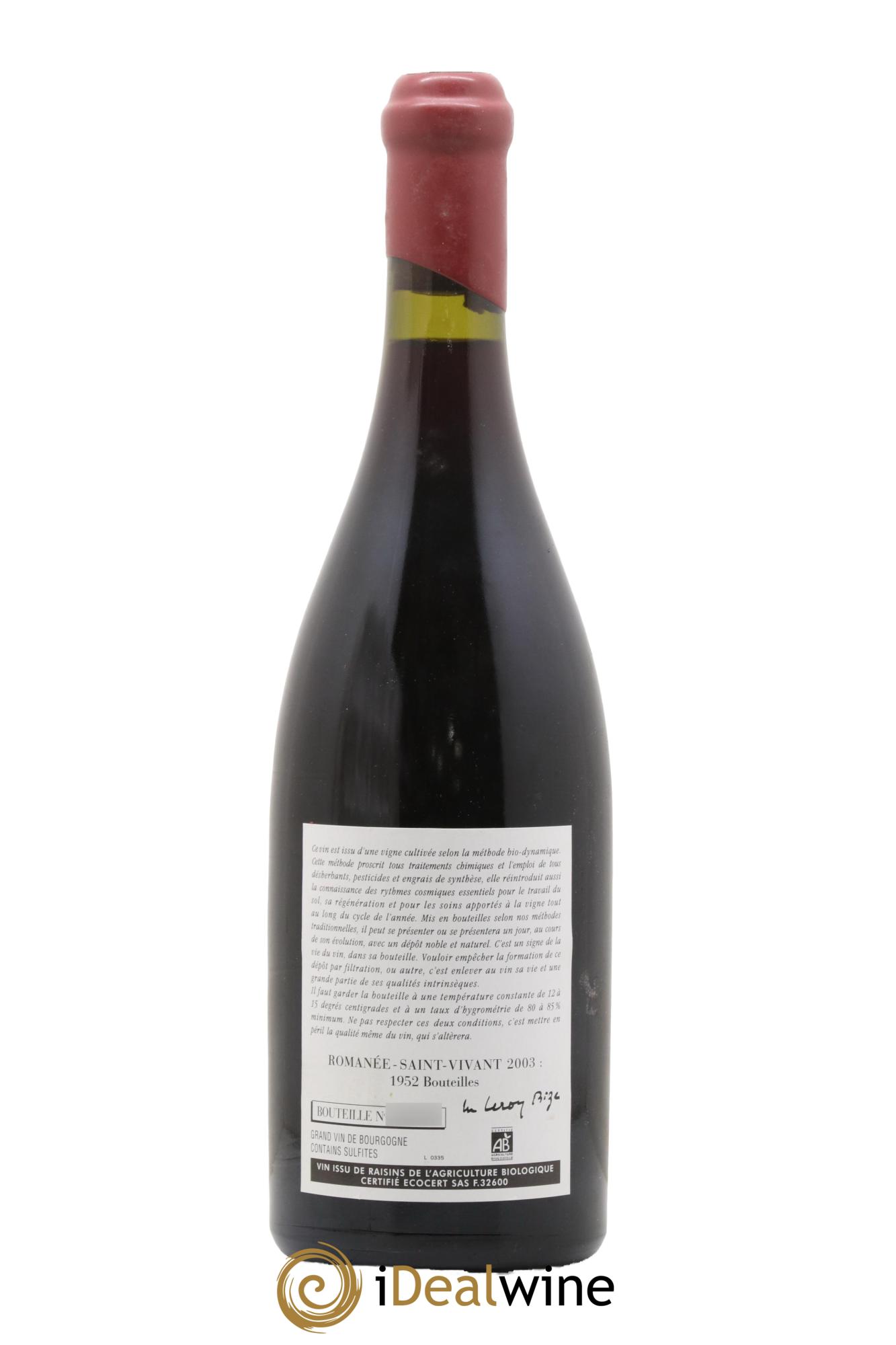 Romanée-Saint-Vivant Grand Cru Leroy (Domaine) 2003 - Posten von 1 Flasche - 1