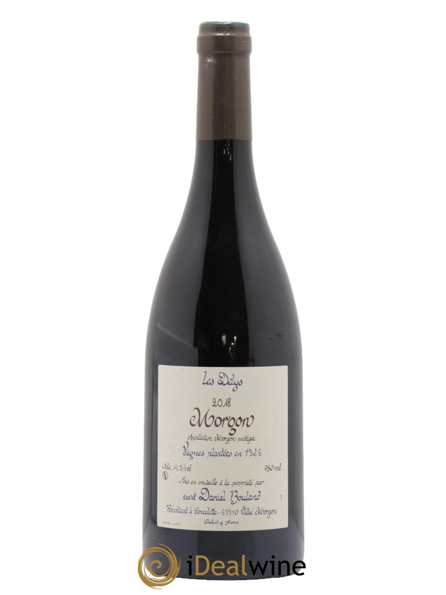 Morgon Les Delys Vielles Vignes de 1926 Daniel Bouland (Domaine) 2018 - Lot de 1 bouteille - 0