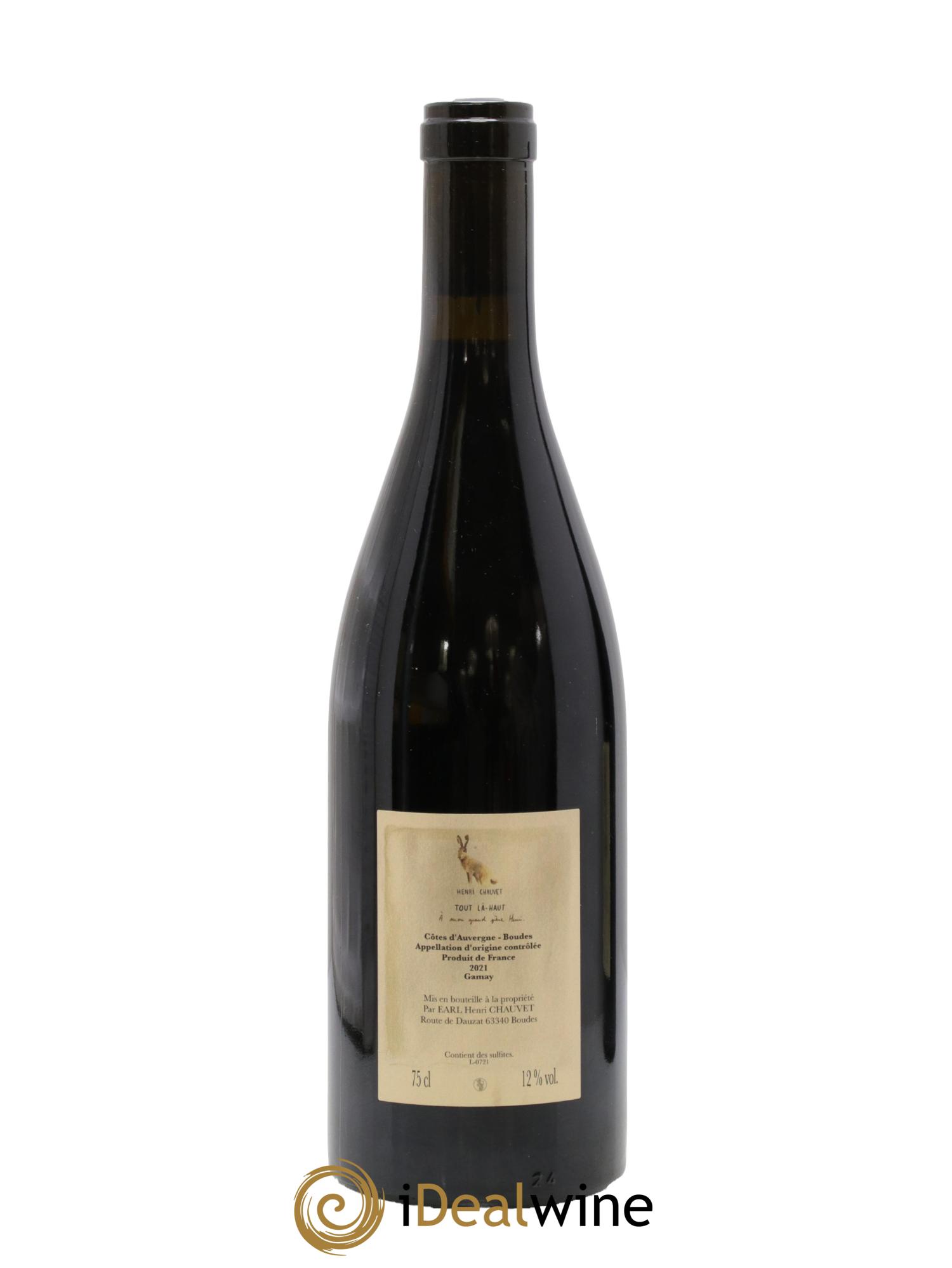 Côtes d'Auvergne Tout Là Haut Henri Chauvet 2021 - Lot of 1 bottle - 1