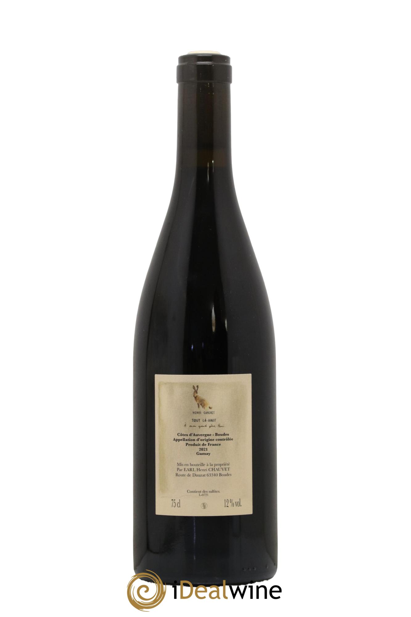 Côtes d'Auvergne Tout Là Haut Henri Chauvet 2021 - Lot of 1 bottle - 1