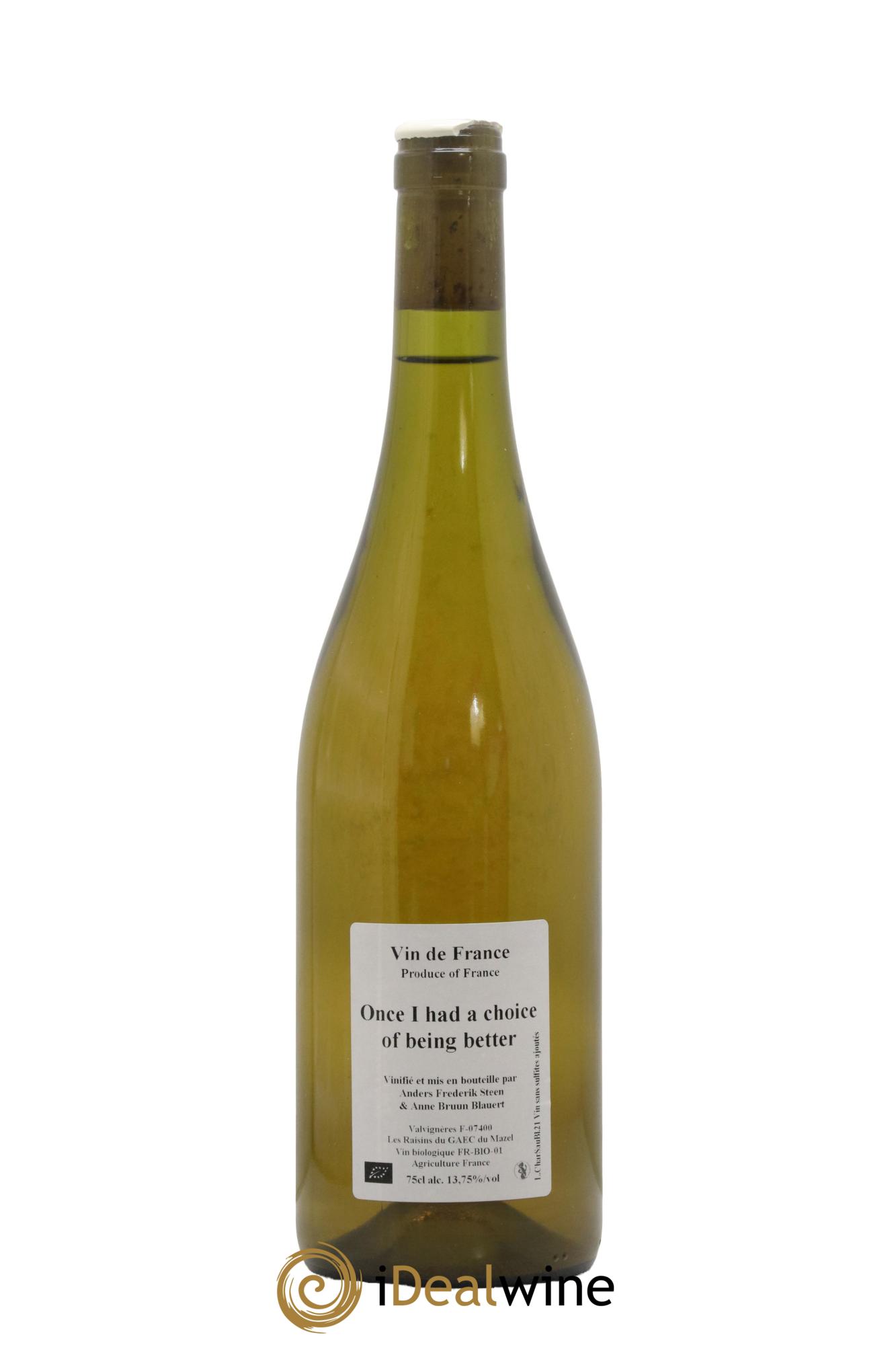 Vin de France Once I Had A Choice Of Being Better Anders Frederik Steen 2021 - Lot de 1 bouteille - 0