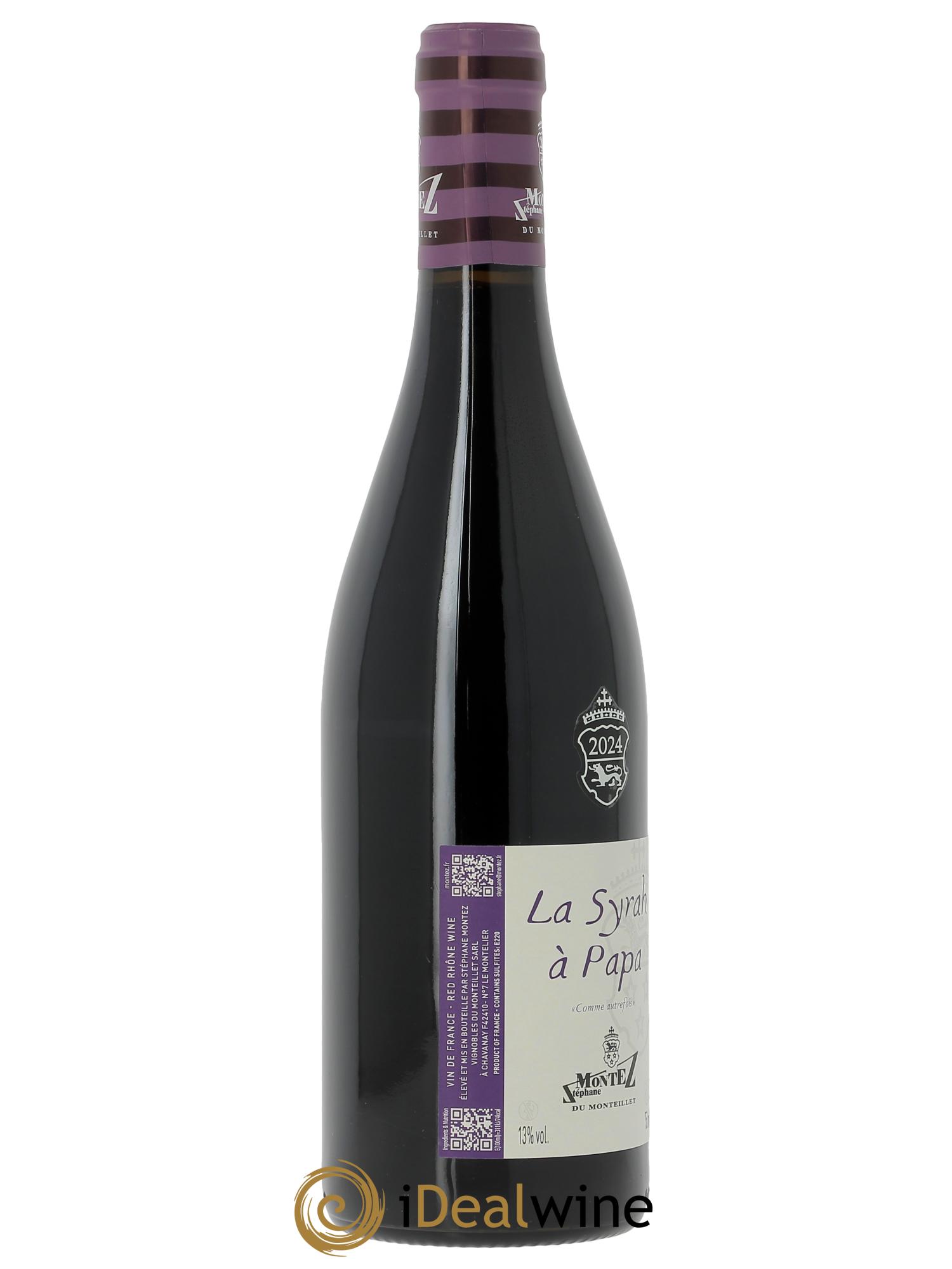 Vin de France La Syrah à Papa Monteillet (Domaine du) - Stéphane Montez  2024 - Lot of 1 bottle - 1