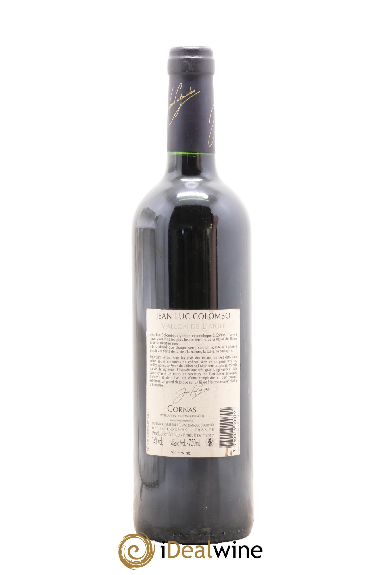 Cornas Vallon de l'Aigle Jean-Luc Colombo 2009 - Lot of 1 bottle - 1