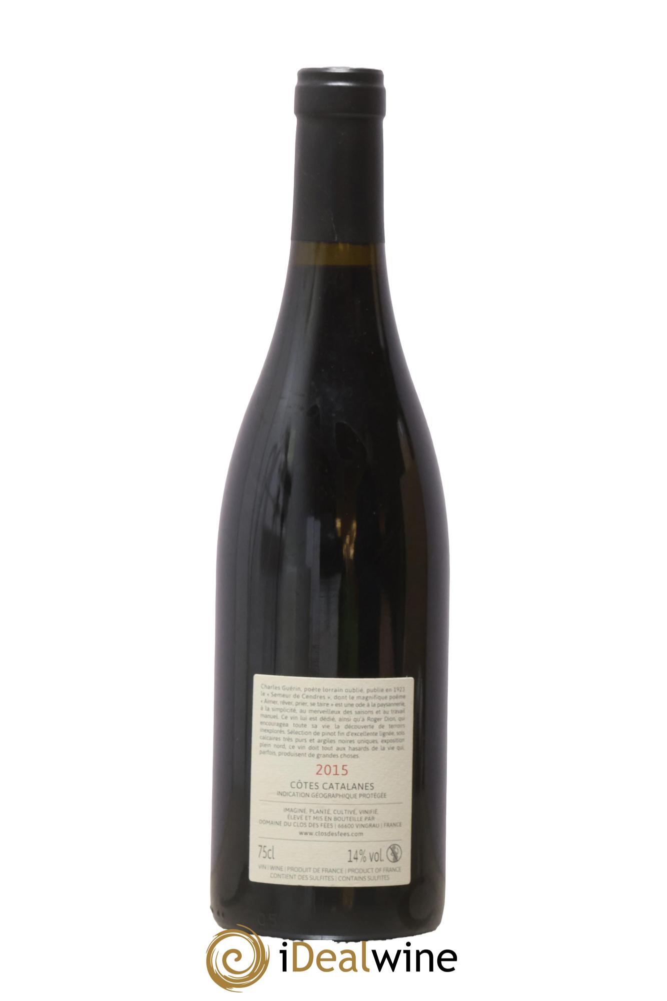 IGP Côtes Catalanes Clos des Fées Aimer Rêver Prier Se taire Hervé Bizeul 2015 - Lot de 1 bouteille - 1