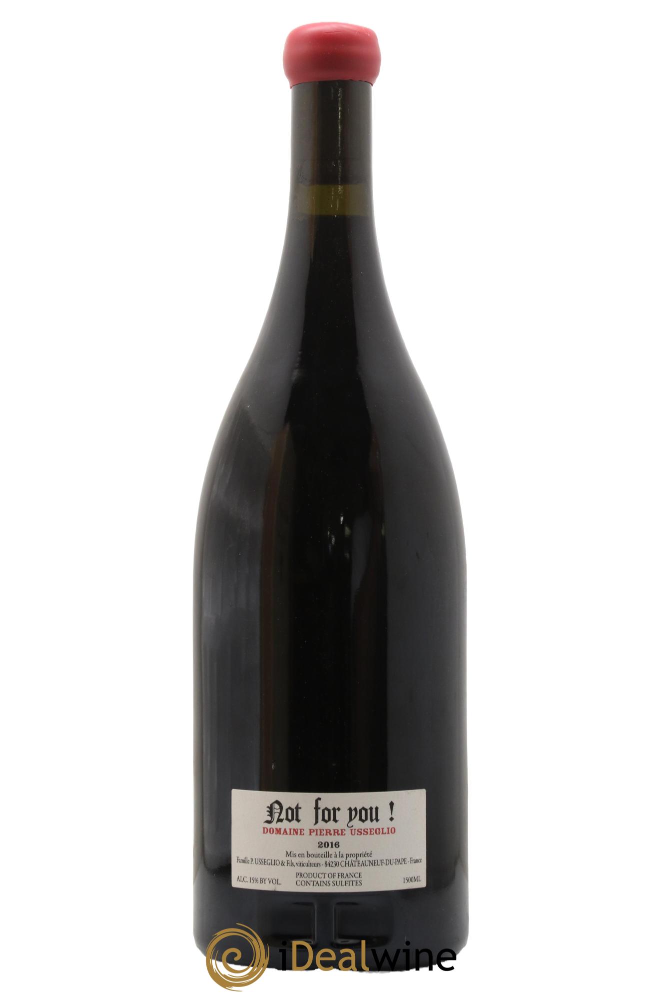 Châteauneuf-du-Pape Not For You Pierre Usseglio & Fils 2016 - Lot de 1 magnum - 2