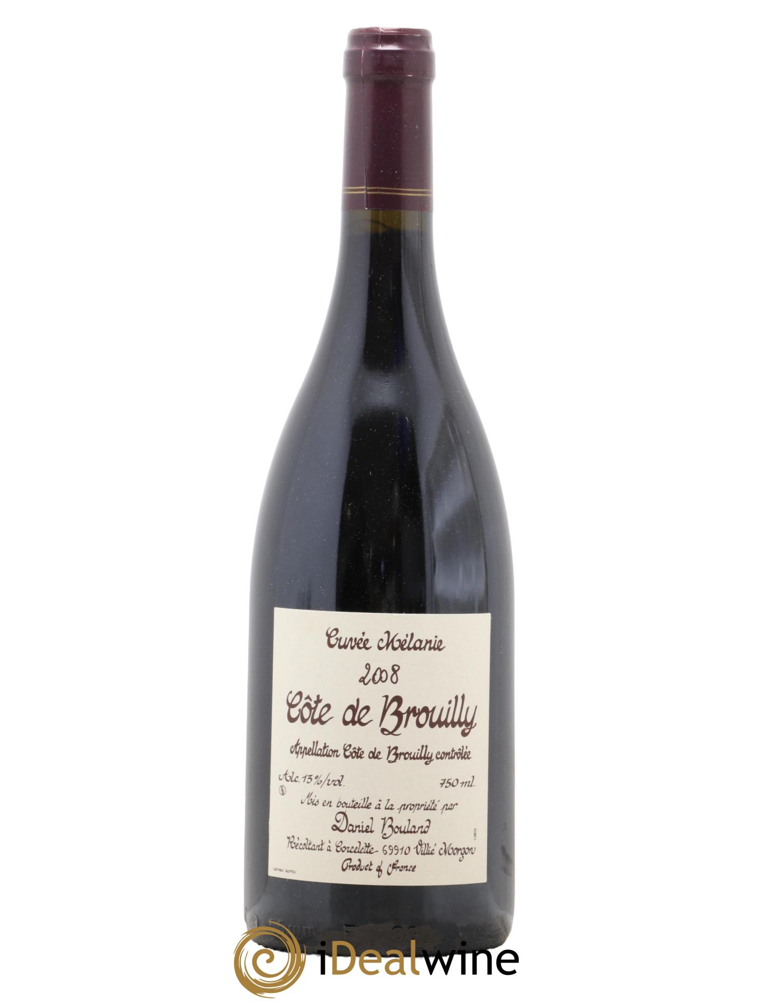 Côte de Brouilly Cuvée Mélanie Daniel Bouland (Domaine) 2008 - Lot de 1 bouteille - 0