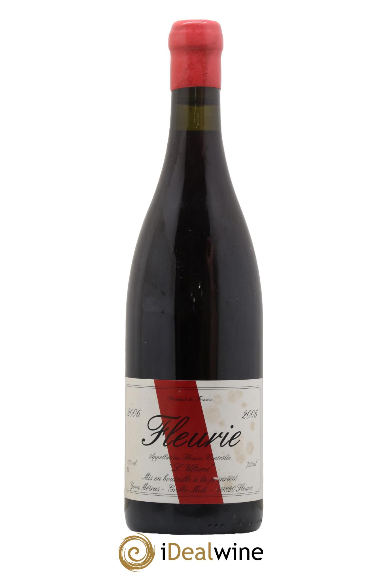 Fleurie l'Ultime Yvon Métras 2006 - Lot de 1 bouteille - 0