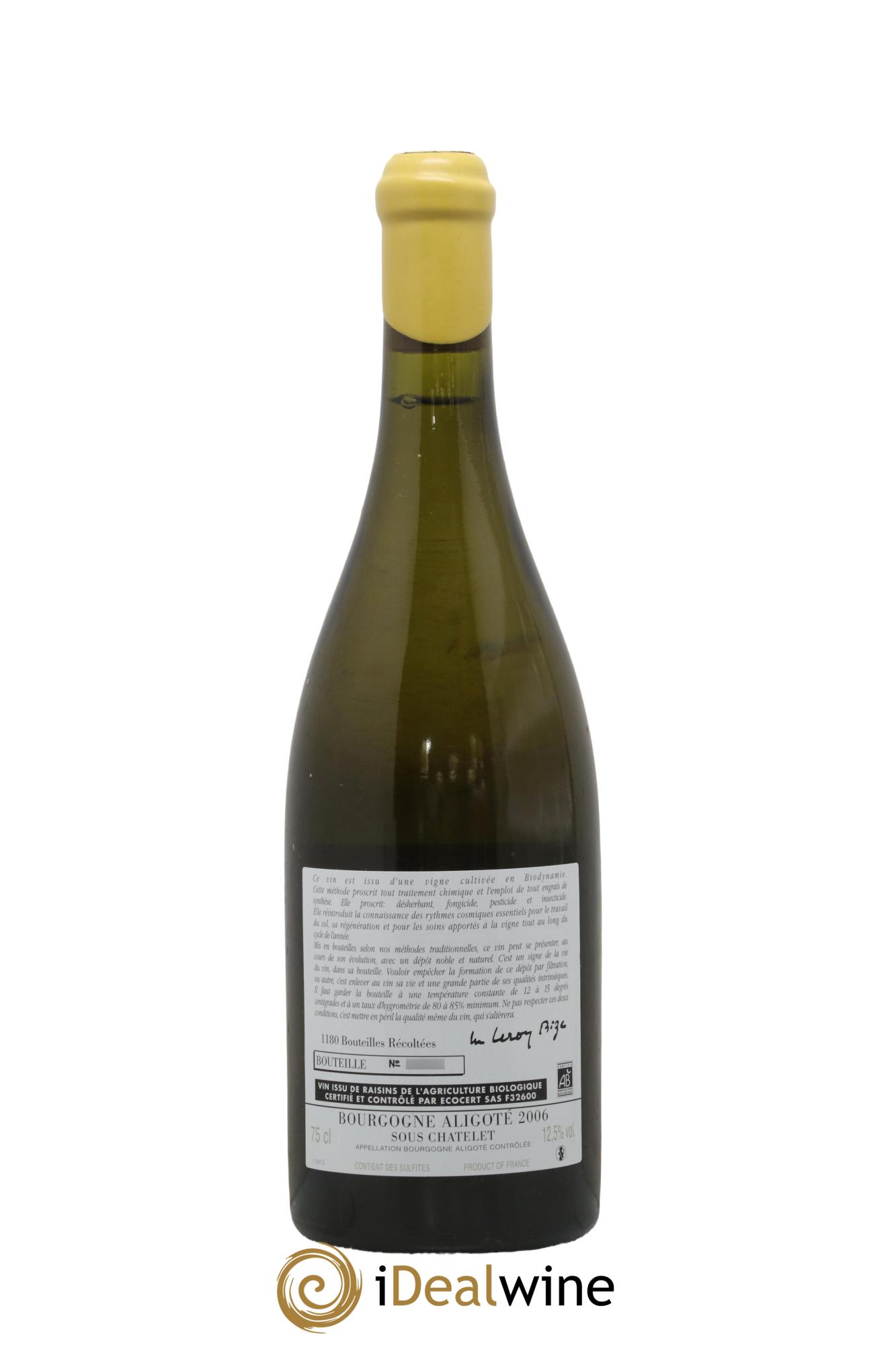 Bourgogne Aligoté Sous Chatelet d'Auvenay (Domaine) 2006 - Lot de 1 bouteille - 1