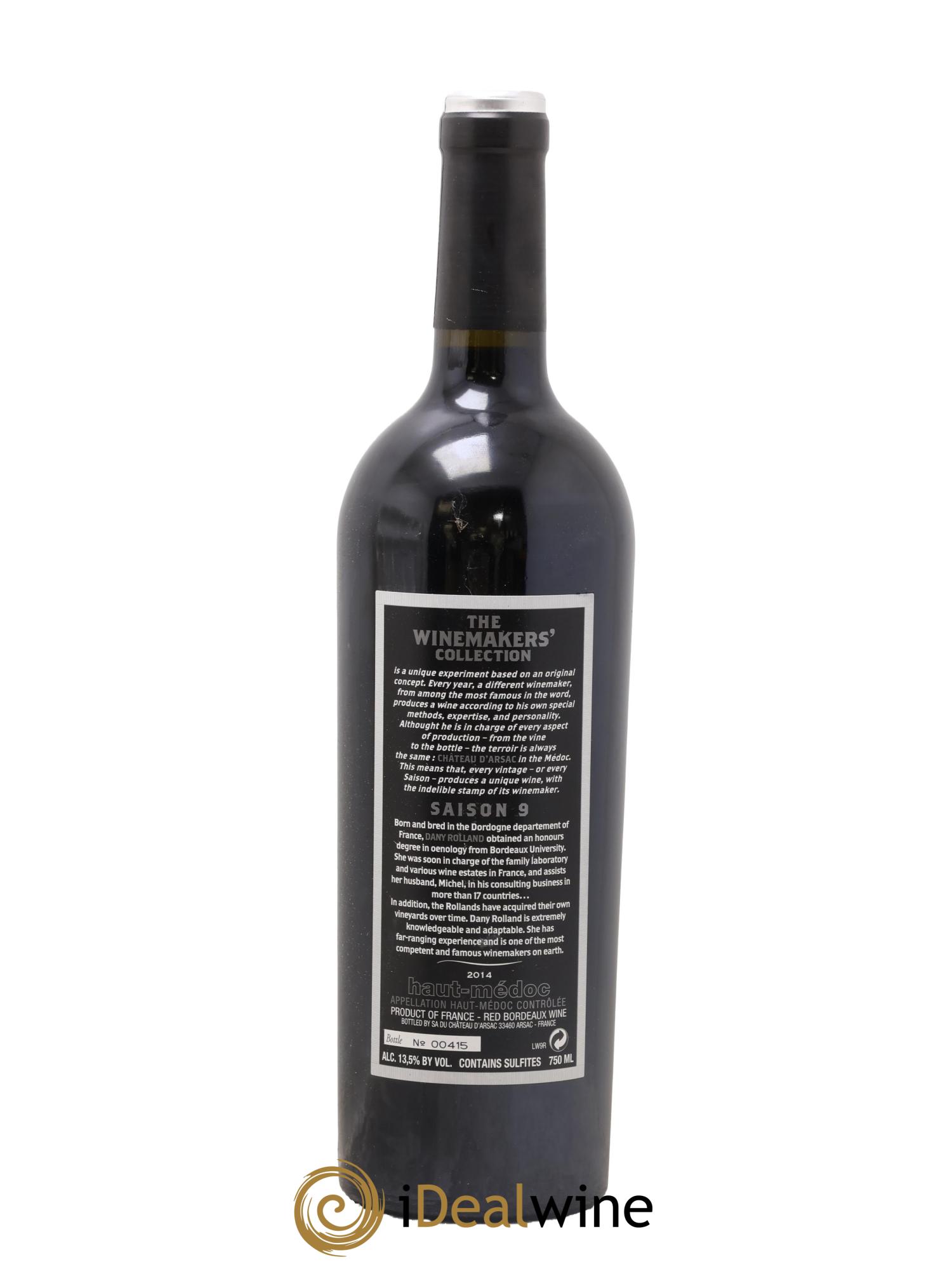 Haut Médoc Chateau d'Arsac The Winemakers Collection Saison 9 Dany Rolland 2014 - Lot de 1 bouteille - 1