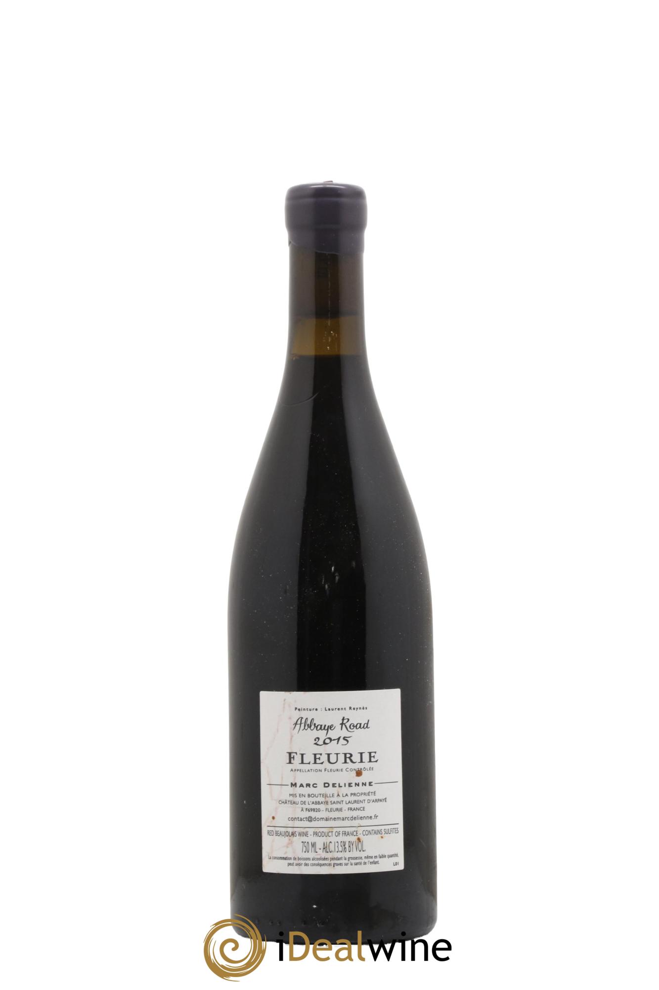 Fleurie Abbaye Road Marc Delienne 2015 - Lotto di 1 bottiglia - 1