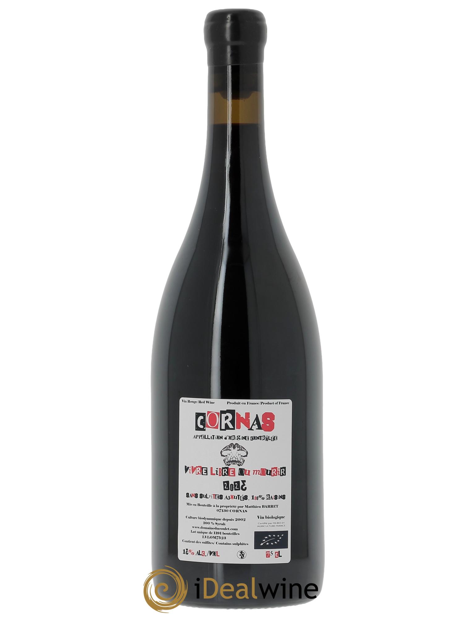 Cornas Vivre Libre ou Mourir Coulet (Domaine du) - Matthieu Barret 2023 - Lot de 1 bouteille - 1