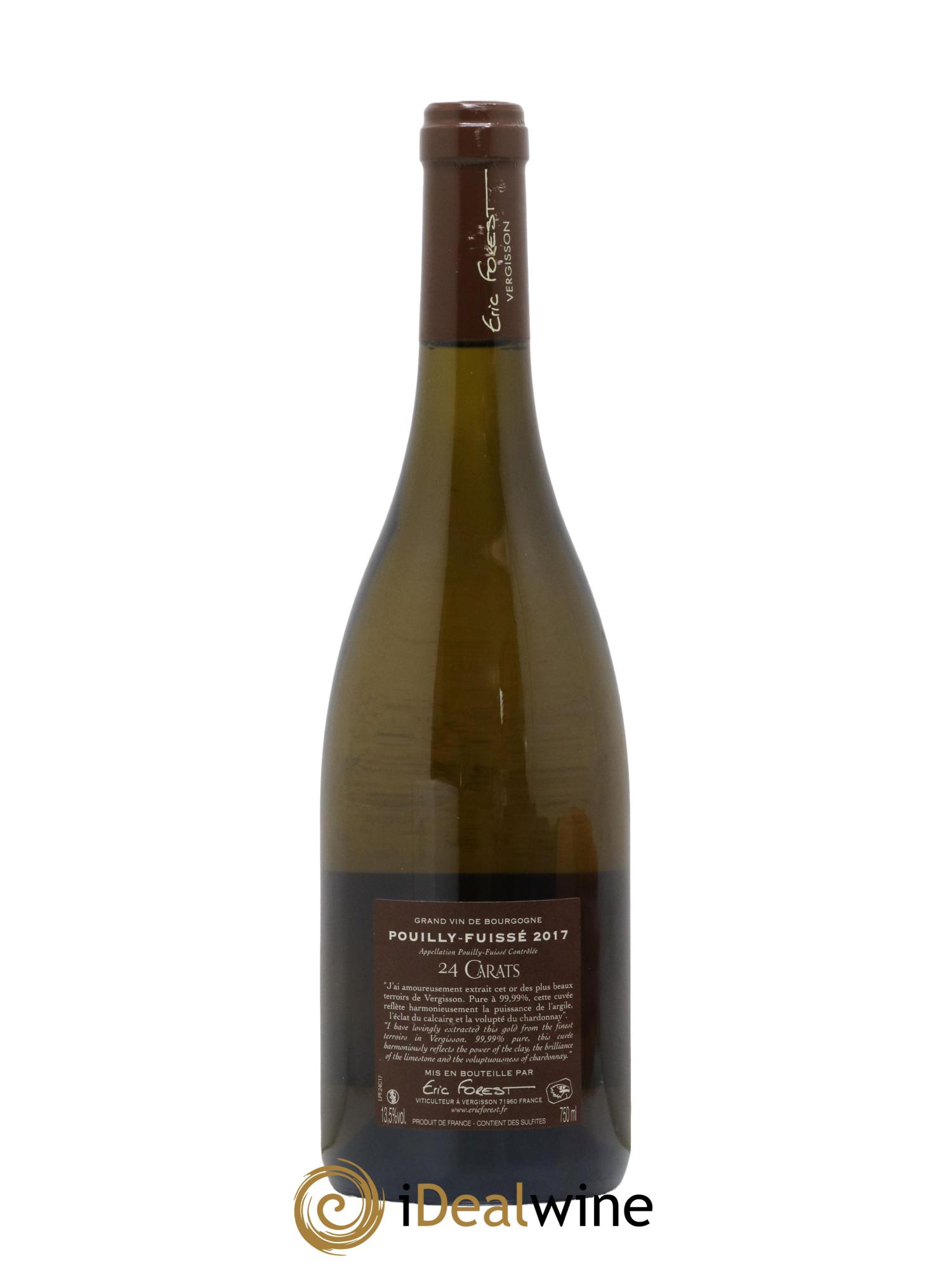 Pouilly-Fuissé 24 Carats Domaine Eric Forest 2017 - Lot de 1 bouteille - 1