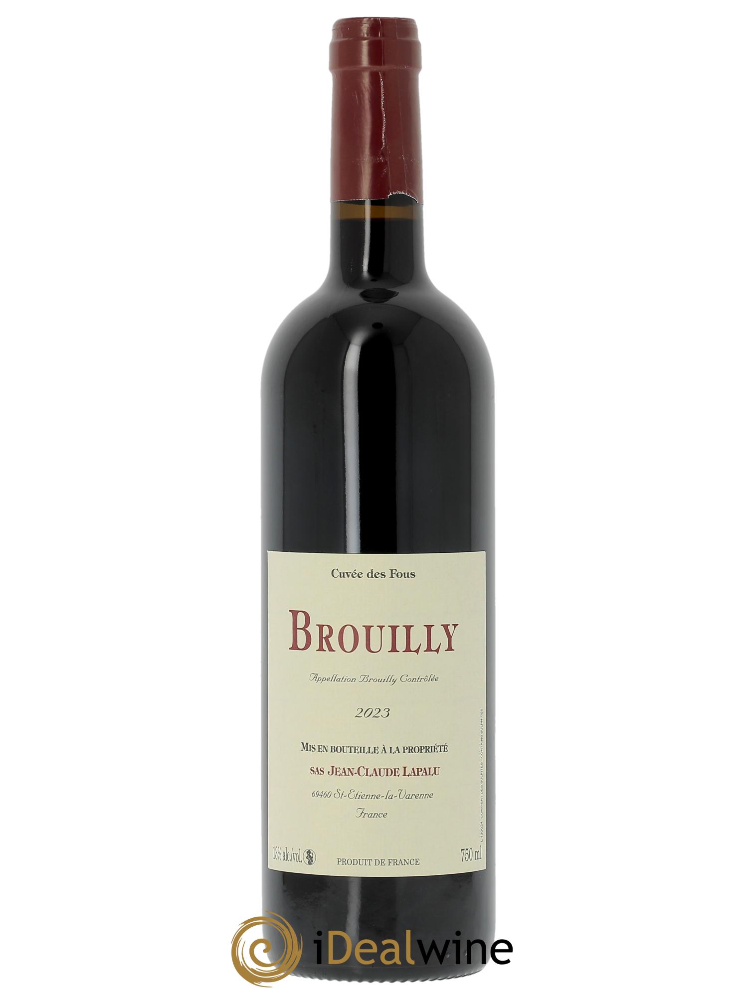 Brouilly Cuvée des Fous Jean-Claude Lapalu  2023 - Lot de 1 bouteille - 0