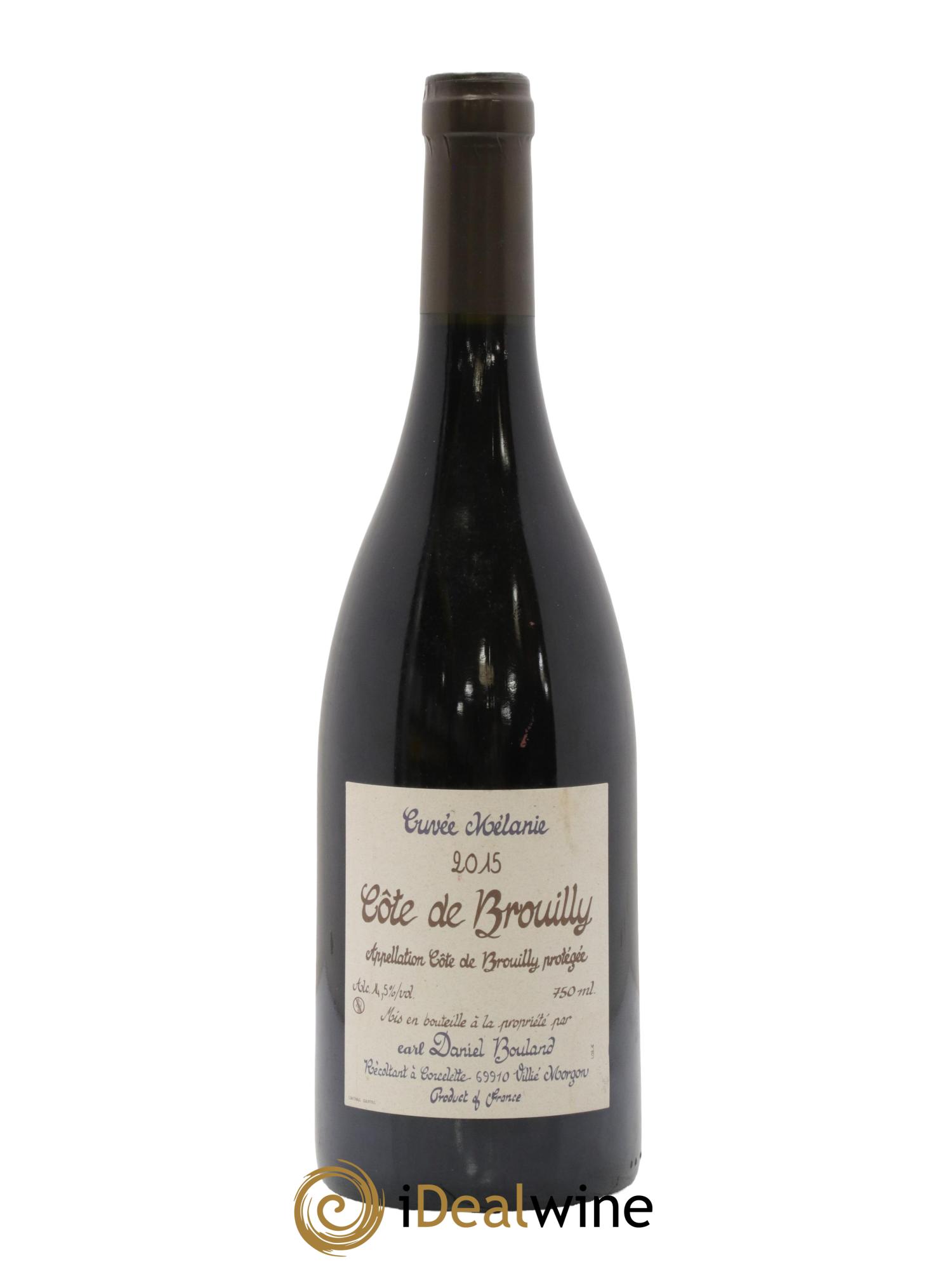 Côte de Brouilly Cuvée Mélanie Daniel Bouland (Domaine) 2015 - Lot de 1 bouteille - 0