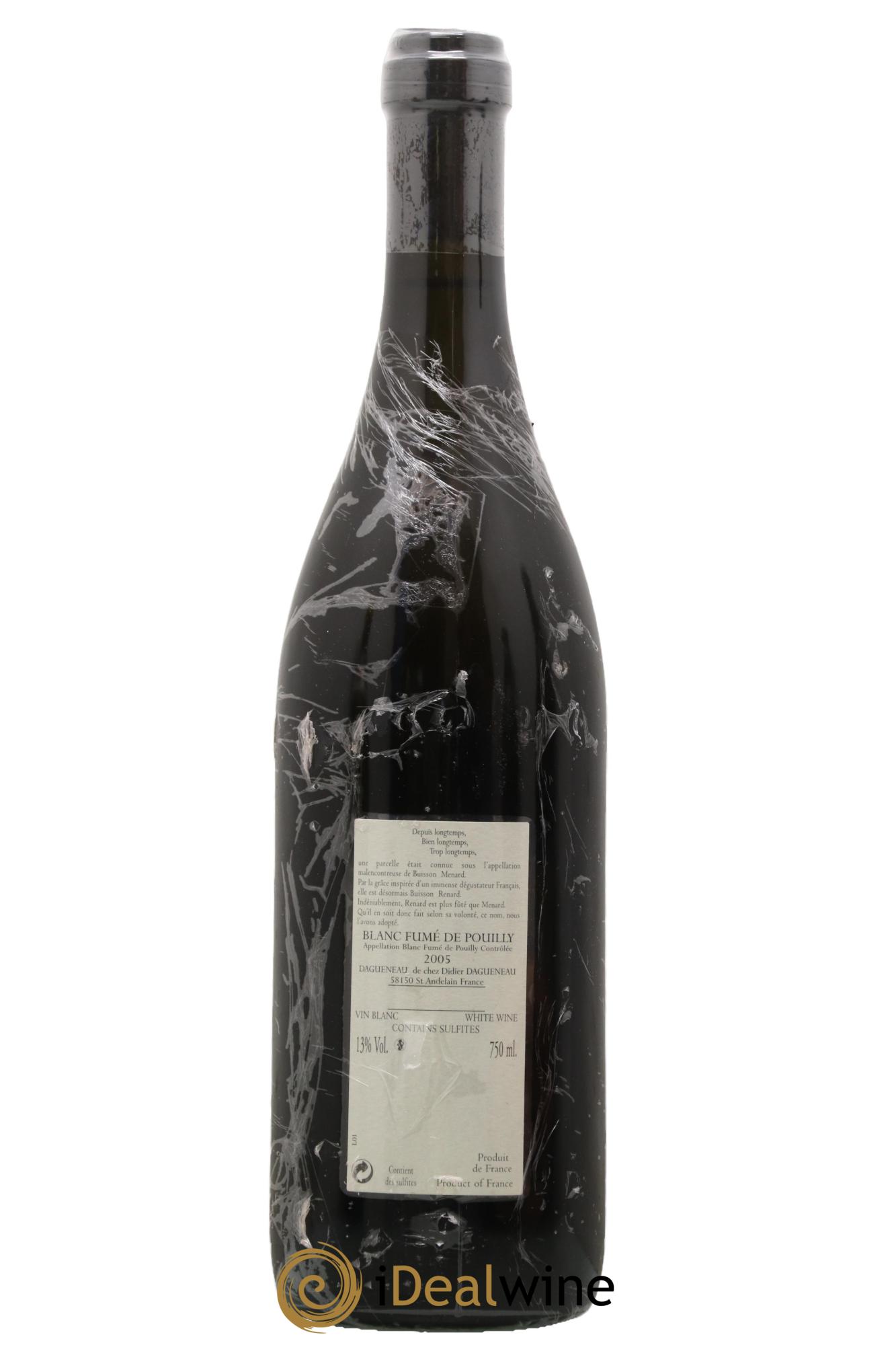 Vin de France (anciennement Pouilly-Fumé) Buisson Renard Dagueneau (Domaine Didier - Louis-Benjamin) 2005 - Lot de 1 bouteille - 1