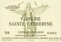 Etiquette du vin Coteaux du Layon Clos de Sainte Catherine Baumard (Domaine des) 1997