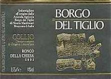 Etikette des Weins Friuli Venezia Giulia  Borgo del Tiglio Ronco della Chiesa Nicola Manferrari 2004