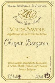 Wine label Vin de Savoie Chignin-Bergeron Louis Magnin 2010