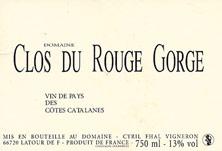 Etiquette du vin IGP Côtes Catalanes Clos du Rouge Gorge Cyril Fhal 2014