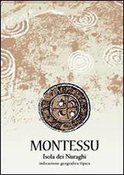 Etikette des Weins Isola dei Nuraghi IGT Montessu Agricola Punica 2011