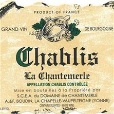 Wine label Chablis Chantemerle (Domaine de) 2012
