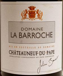 Etikette des Weins Châteauneuf-du-Pape La Barroche (Domaine de) Réserve Julien Barrot 2011