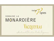 Wine label Vacqueyras Vieilles Vignes La Monardière (Domaine) 2007